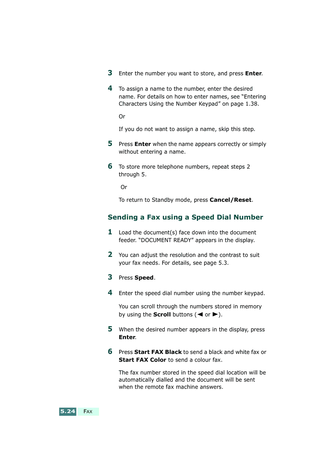 Samsung SF-430 manual Sending a Fax using a Speed Dial Number, Enter the number you want to store, and press Enter 