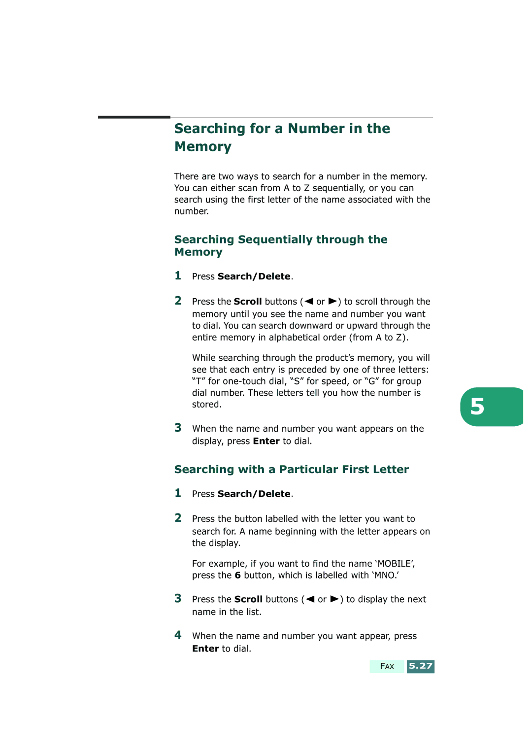 Samsung SF-430 manual Searching for a Number Memory, Searching Sequentially through Memory, Press Search/Delete 