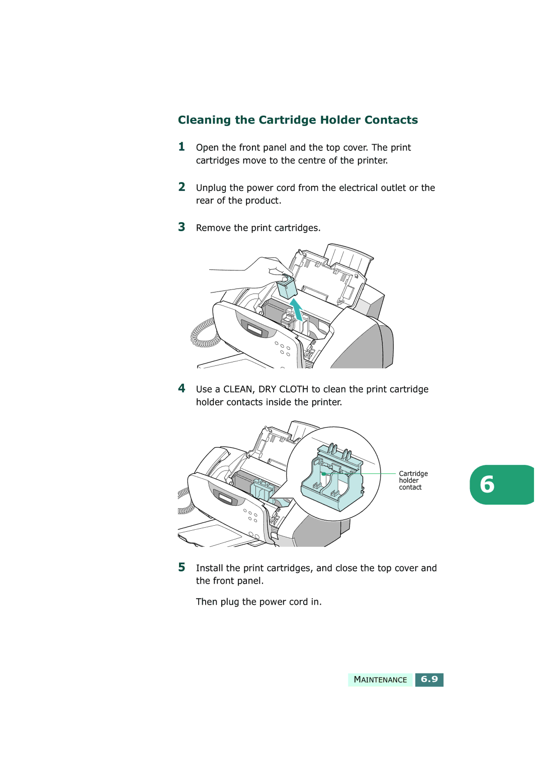 Samsung SF-430 manual Cleaning the Cartridge Holder Contacts 