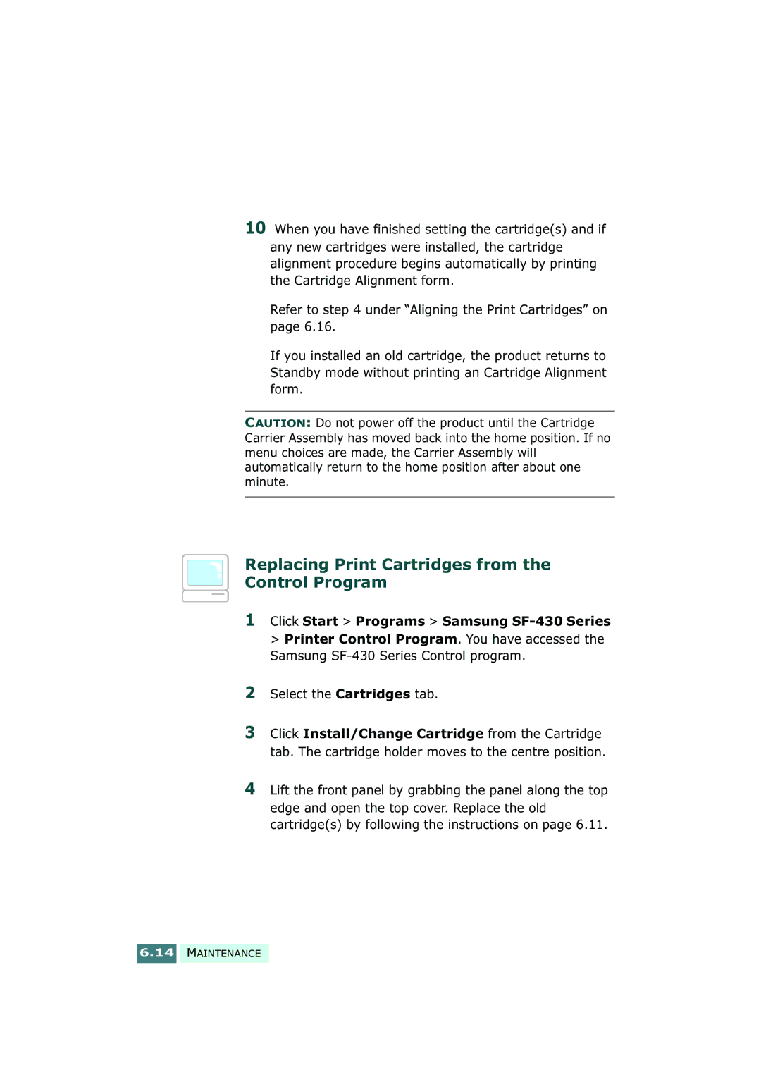 Samsung SF-430 manual Replacing Print Cartridges from the Control Program, Select the Cartridges tab 