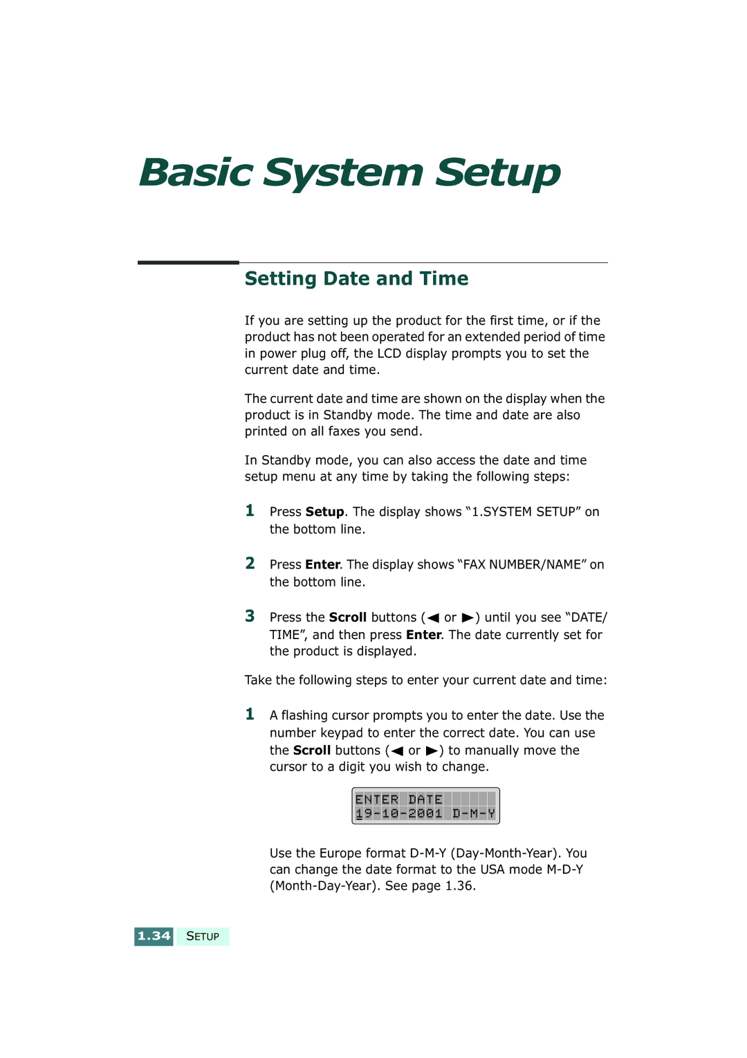 Samsung SF-430 manual Basic System Setup, Setting Date and Time 