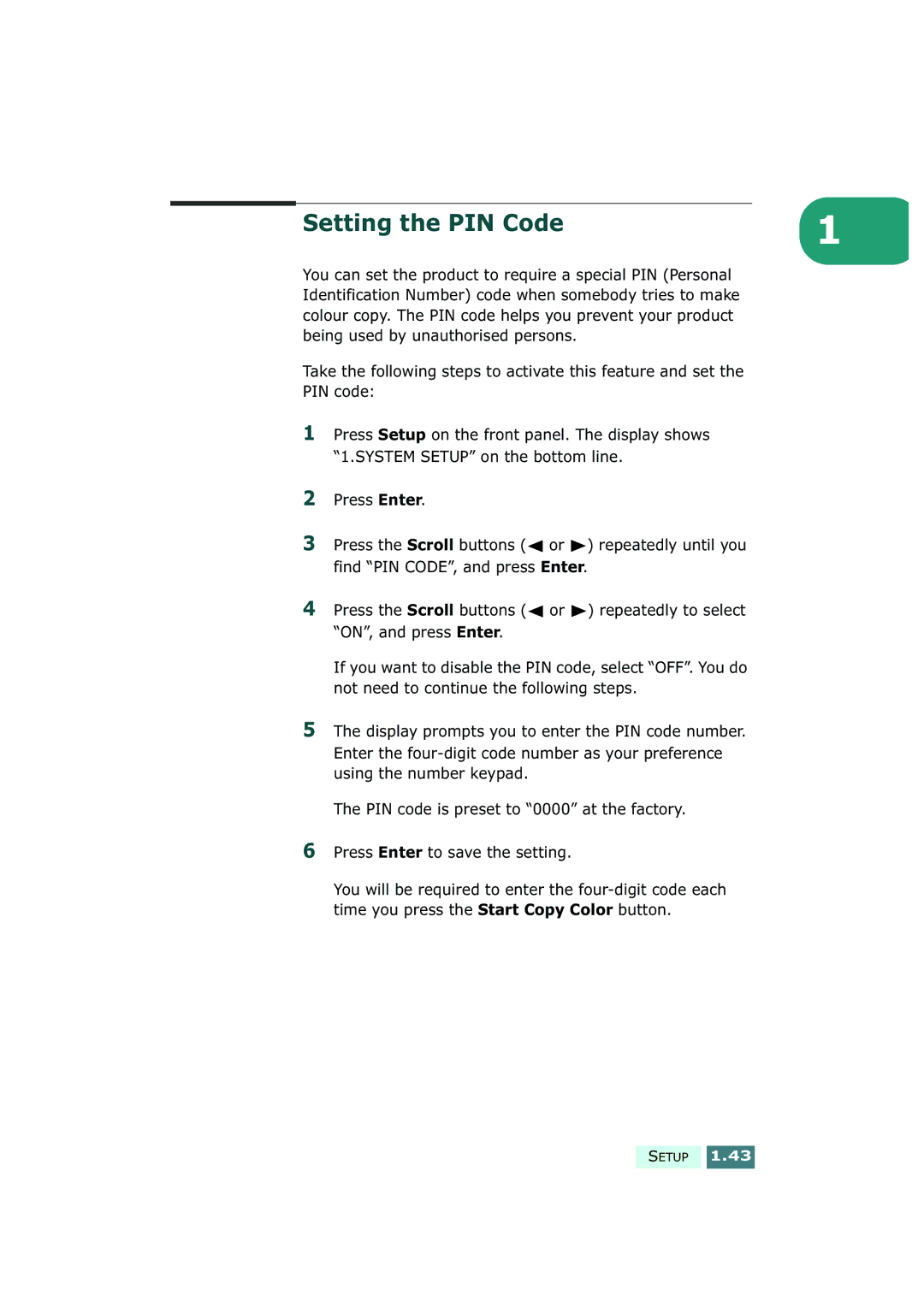 Samsung SF-430 manual Setting the PIN Code 