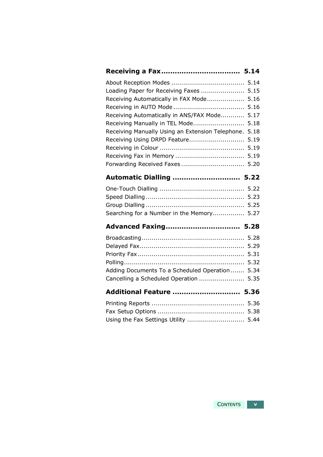 Samsung SF-430 manual Receiving a Fax, Automatic Dialling, Advanced Faxing, Additional Feature 