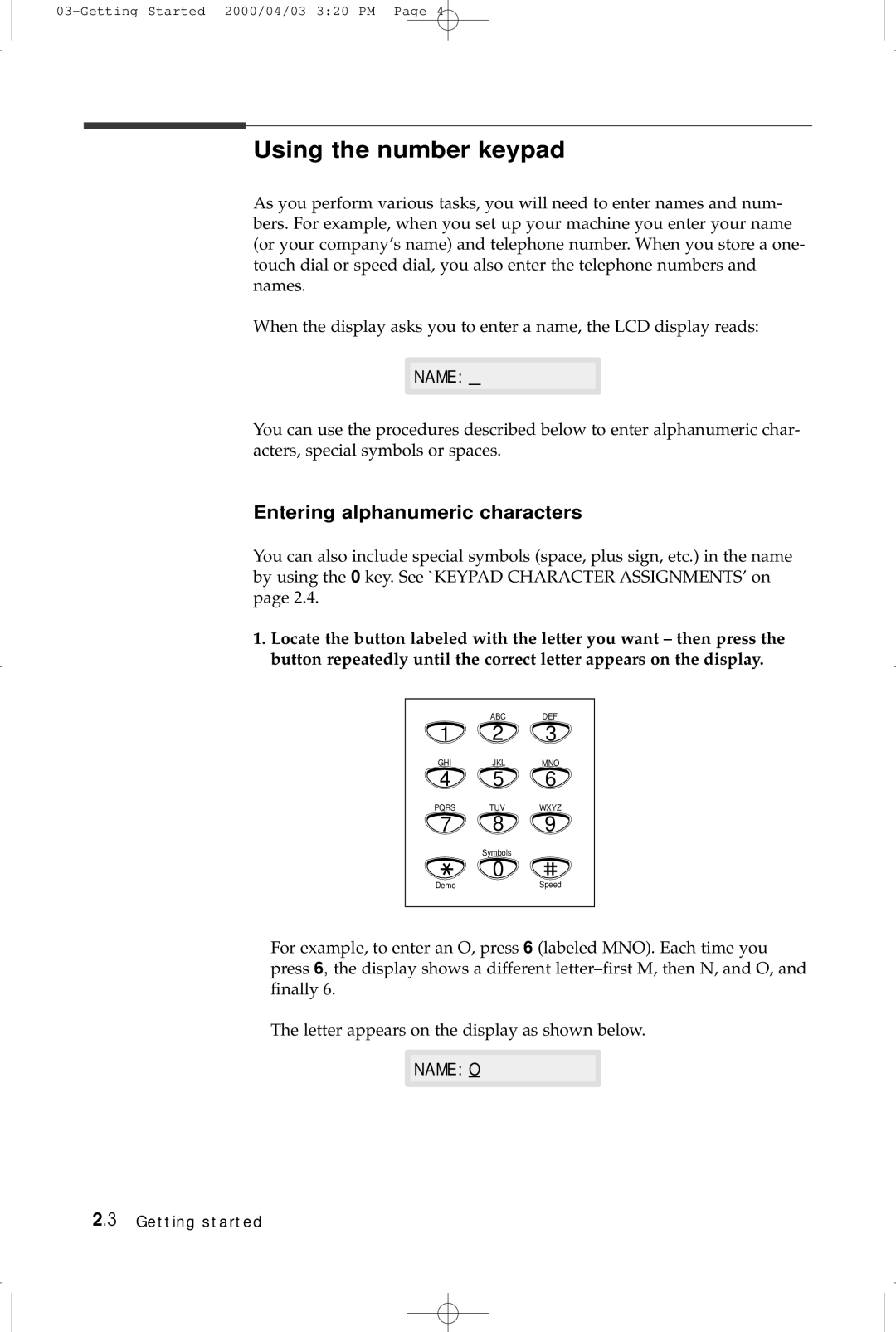 Samsung SF-5100 manual Using the number keypad, Entering alphanumeric characters 