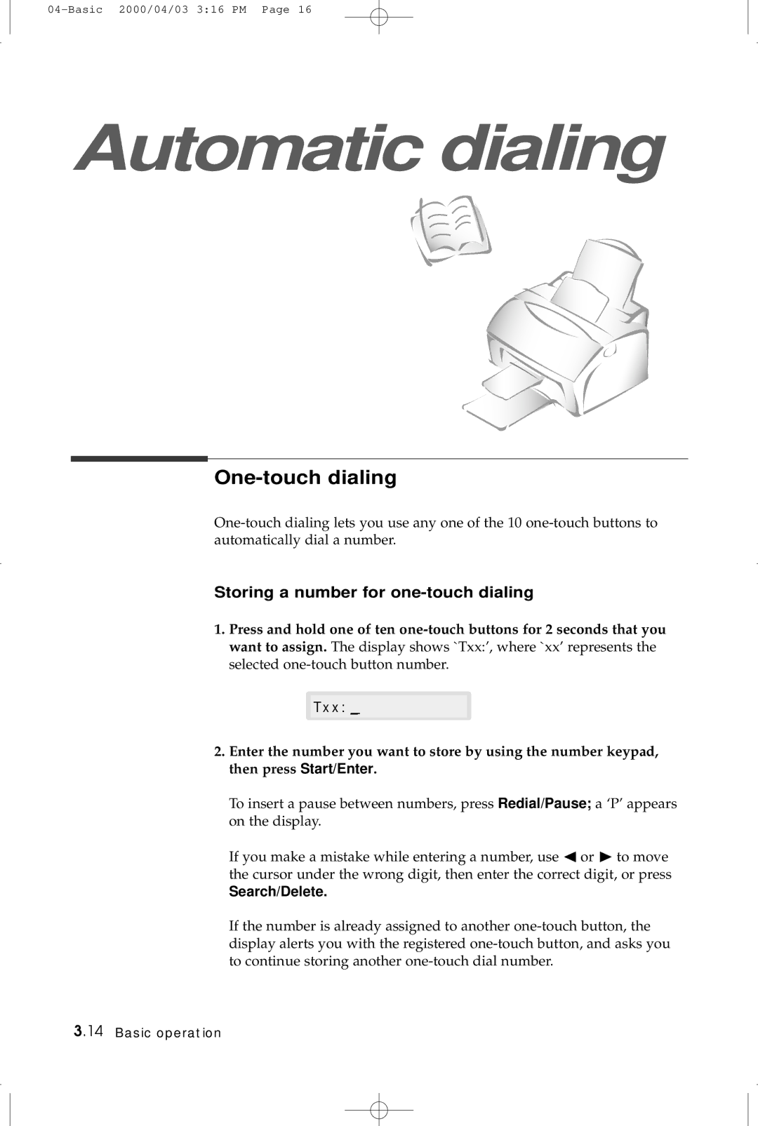 Samsung SF-5100 manual One-touch dialing, Storing a number for one-touch dialing 