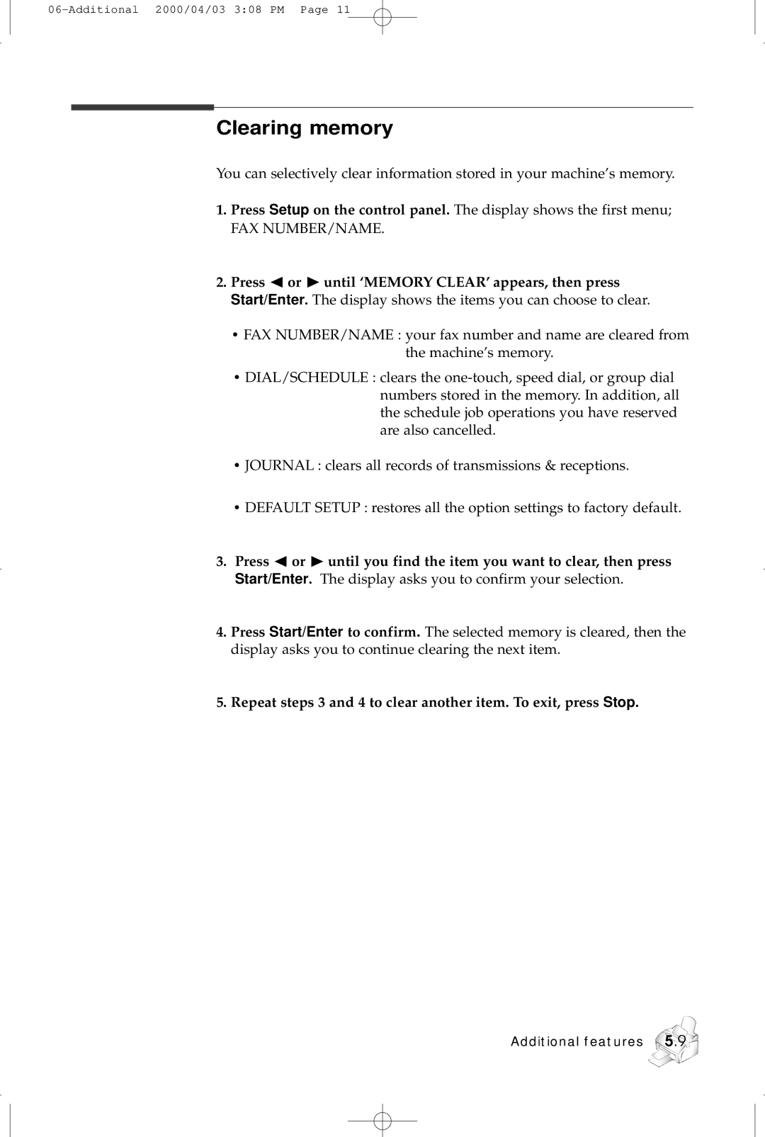 Samsung SF-5100 manual Clearing memory, Press or ❿ until ‘MEMORY CLEAR’ appears, then press 