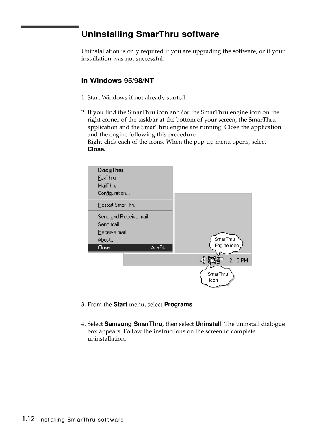 Samsung SF-5100P manual UnInstalling SmarThru software, Windows 95/98/NT, Close 