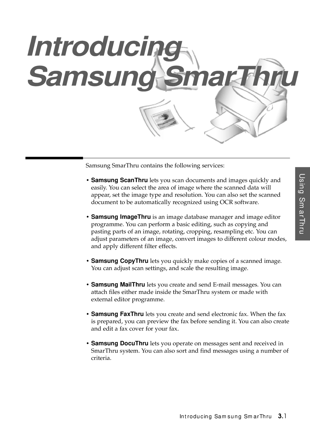 Samsung SF-5100P manual Introducing Samsung SmarThru 