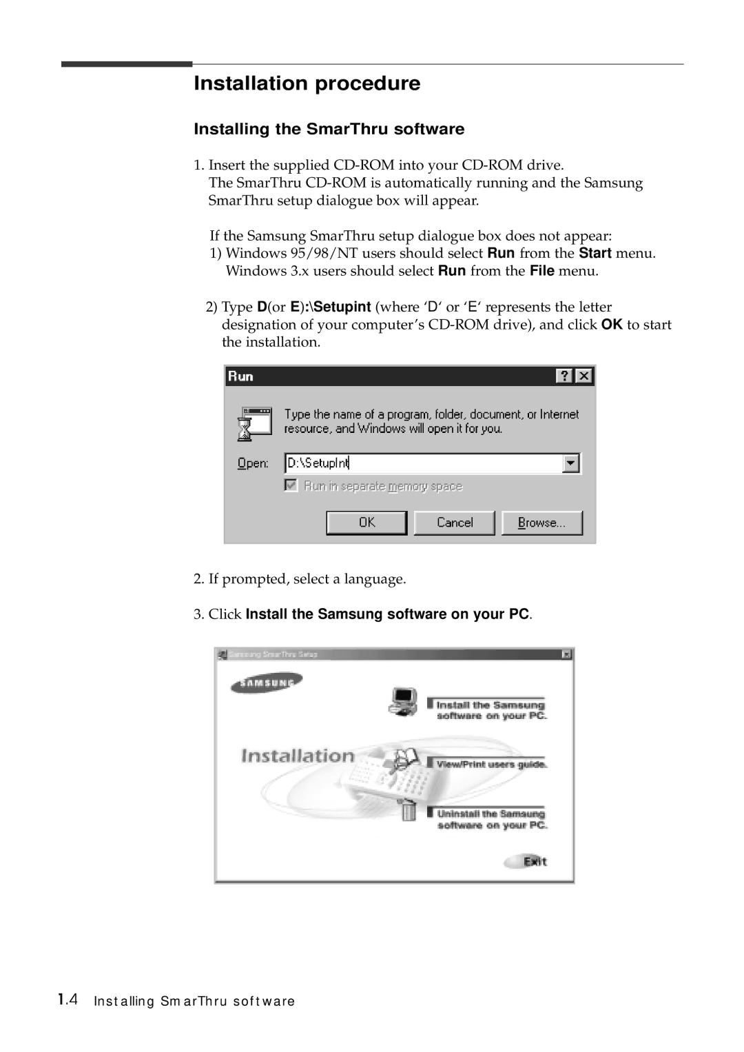 Samsung SF-5100P Installation procedure, Installing the SmarThru software, Click Install the Samsung software on your PC 