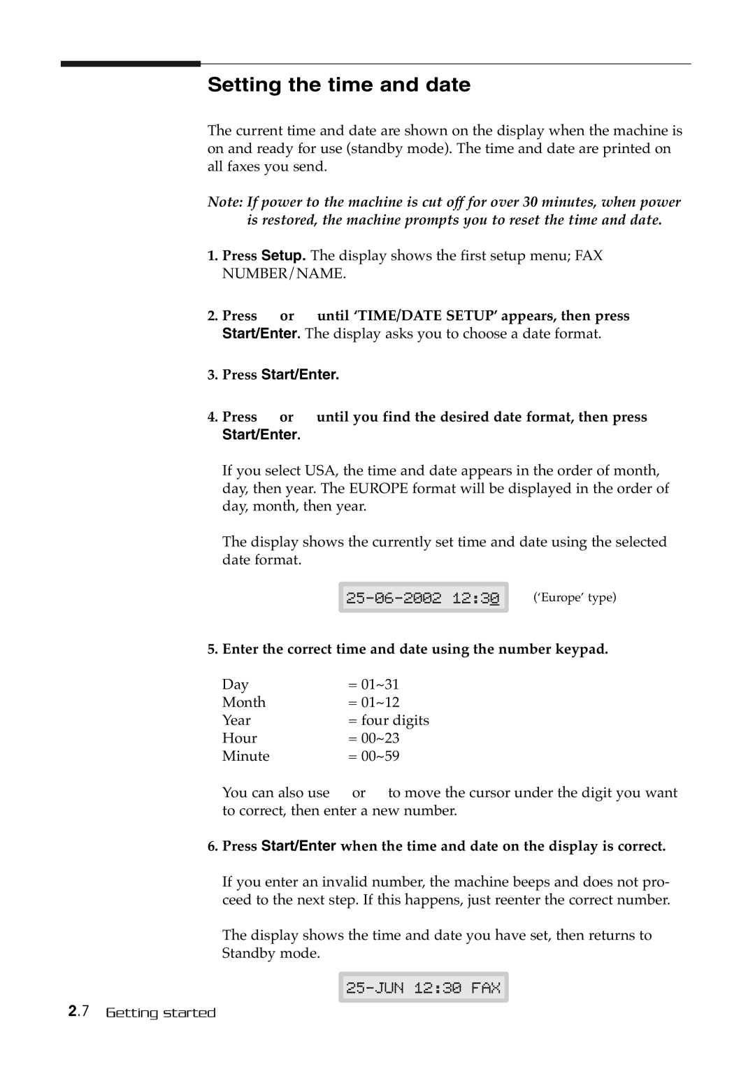 Samsung SF-515 manual Setting the time and date, Press or ❿ until ‘TIME/DATE SETUP’ appears, then press 