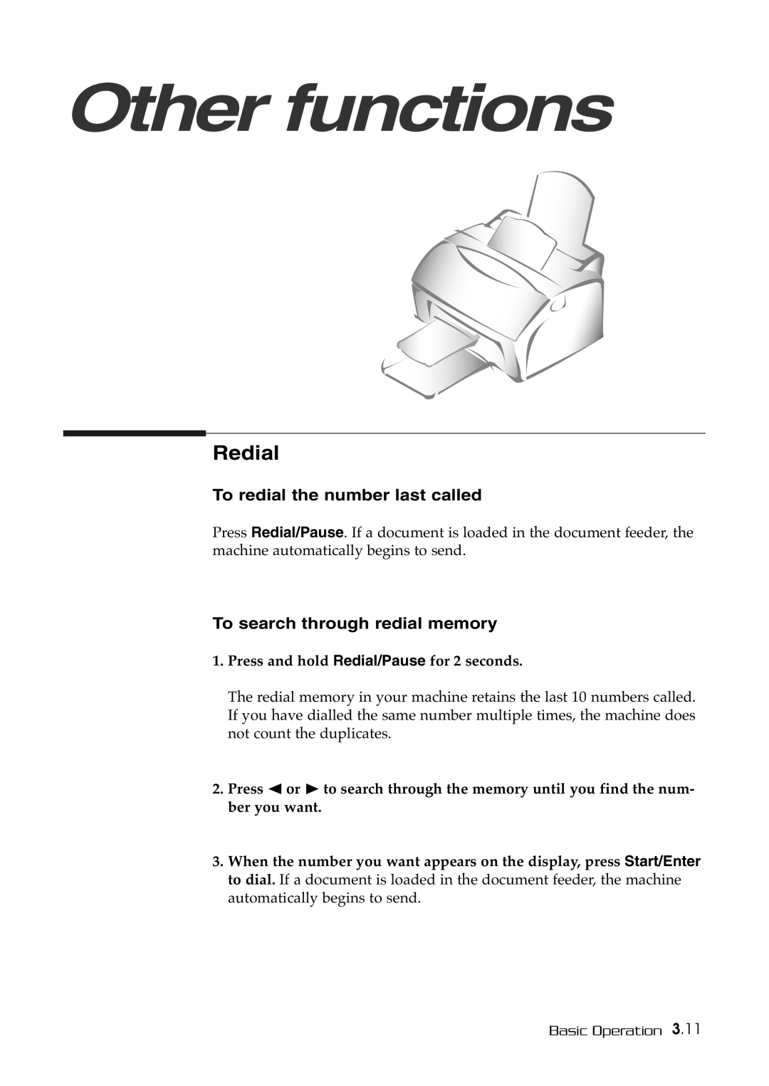 Samsung SF-515 manual Redial, To redial the number last called, To search through redial memory 