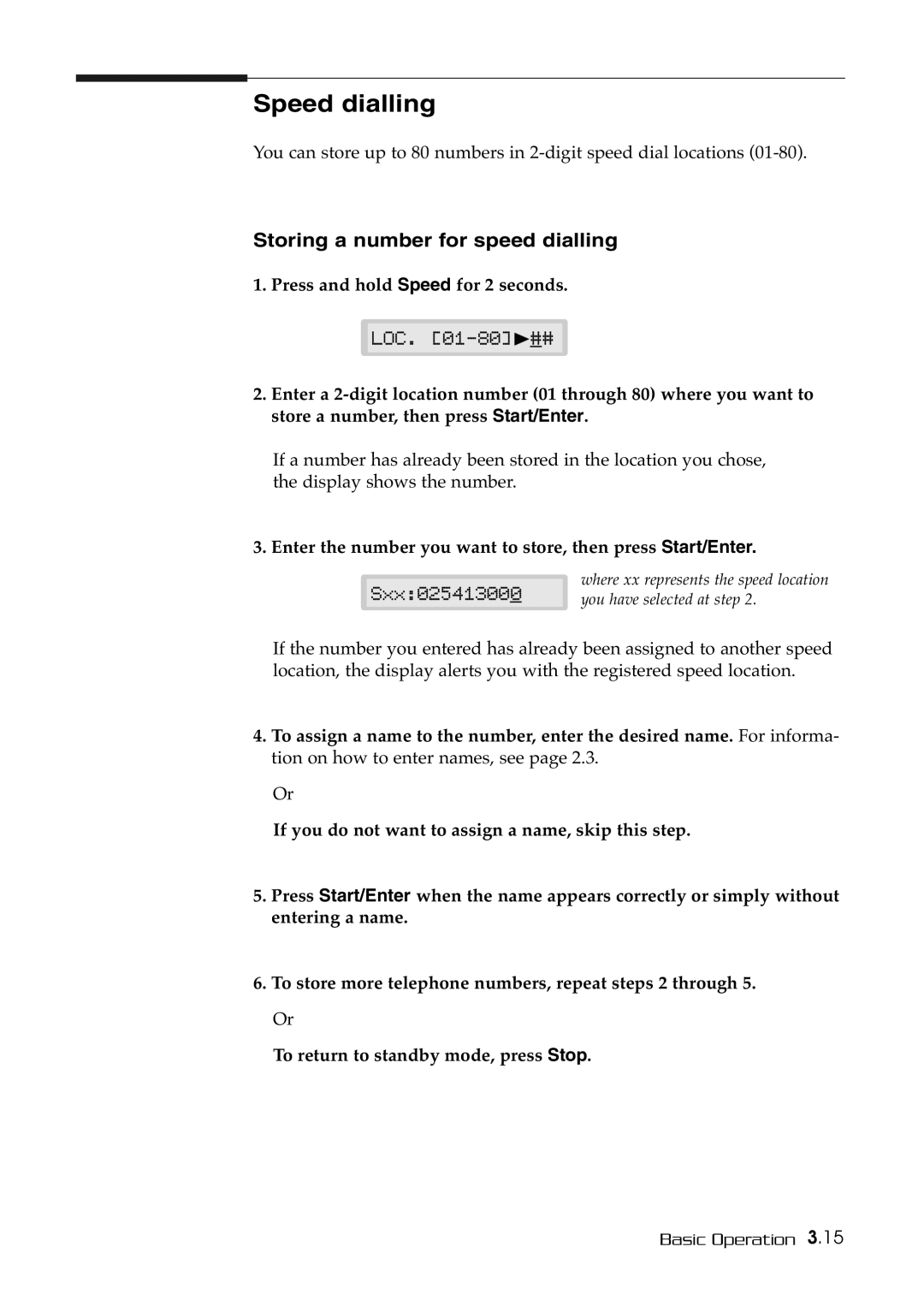 Samsung SF-515 manual Speed dialling, Storing a number for speed dialling, Press and hold Speed for 2 seconds 