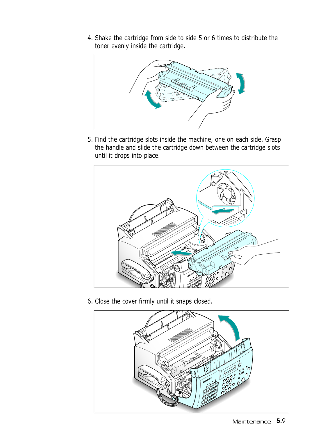 Samsung SF-530 Series manual Close the cover firmly until it snaps closed 