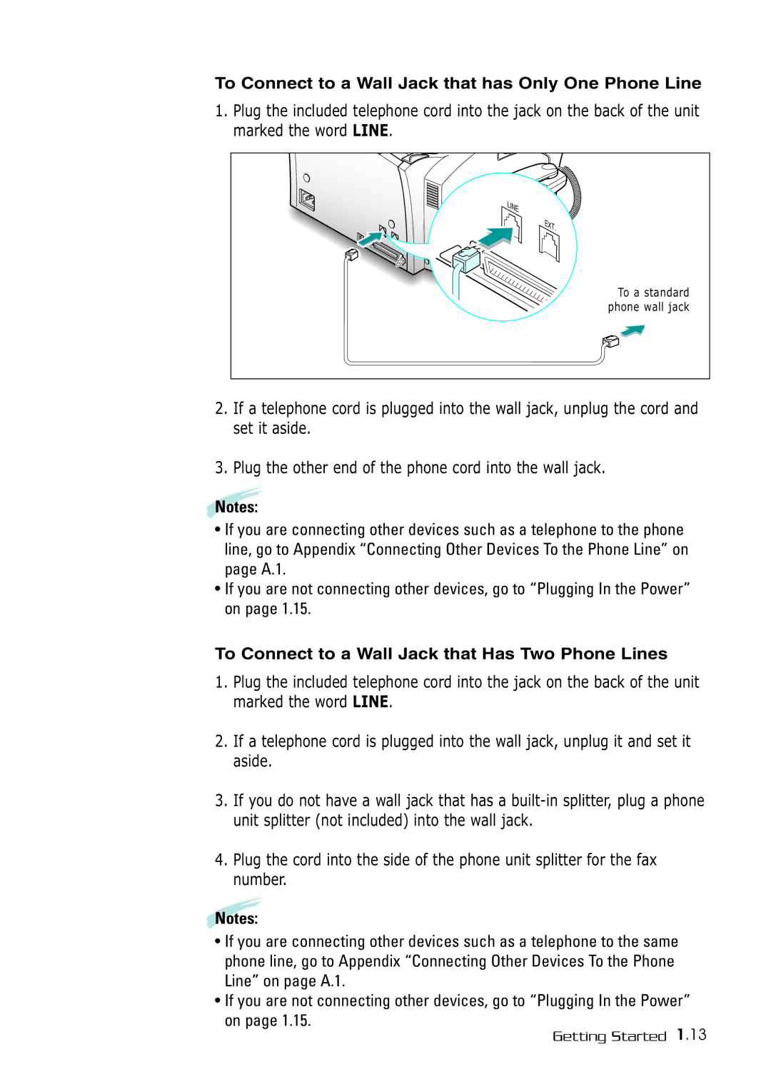 Samsung SF-530 Series manual To Connect to a Wall Jack that has Only One Phone Line 