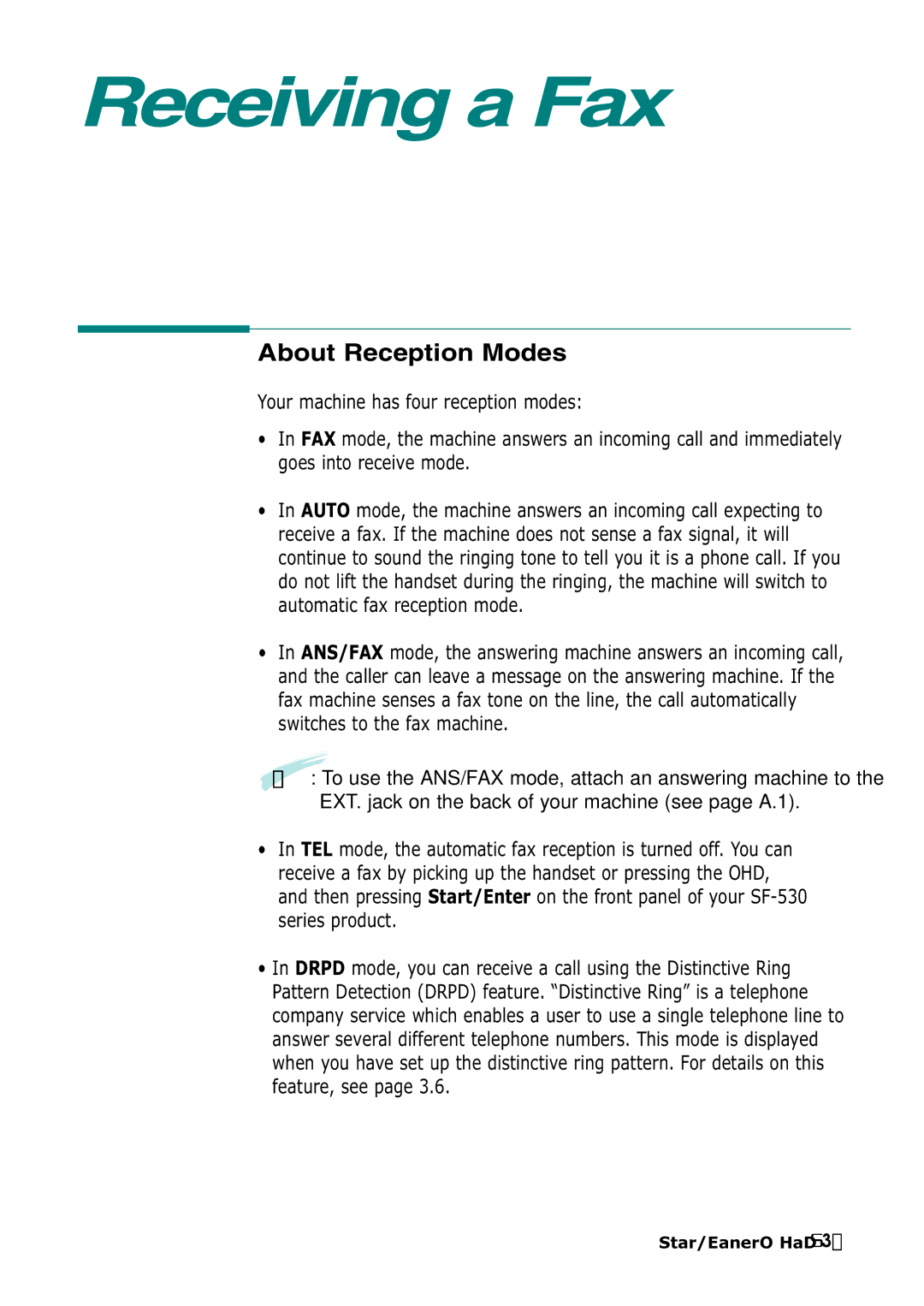 Samsung SF-530 Series manual Receiving a Fax, About Reception Modes 