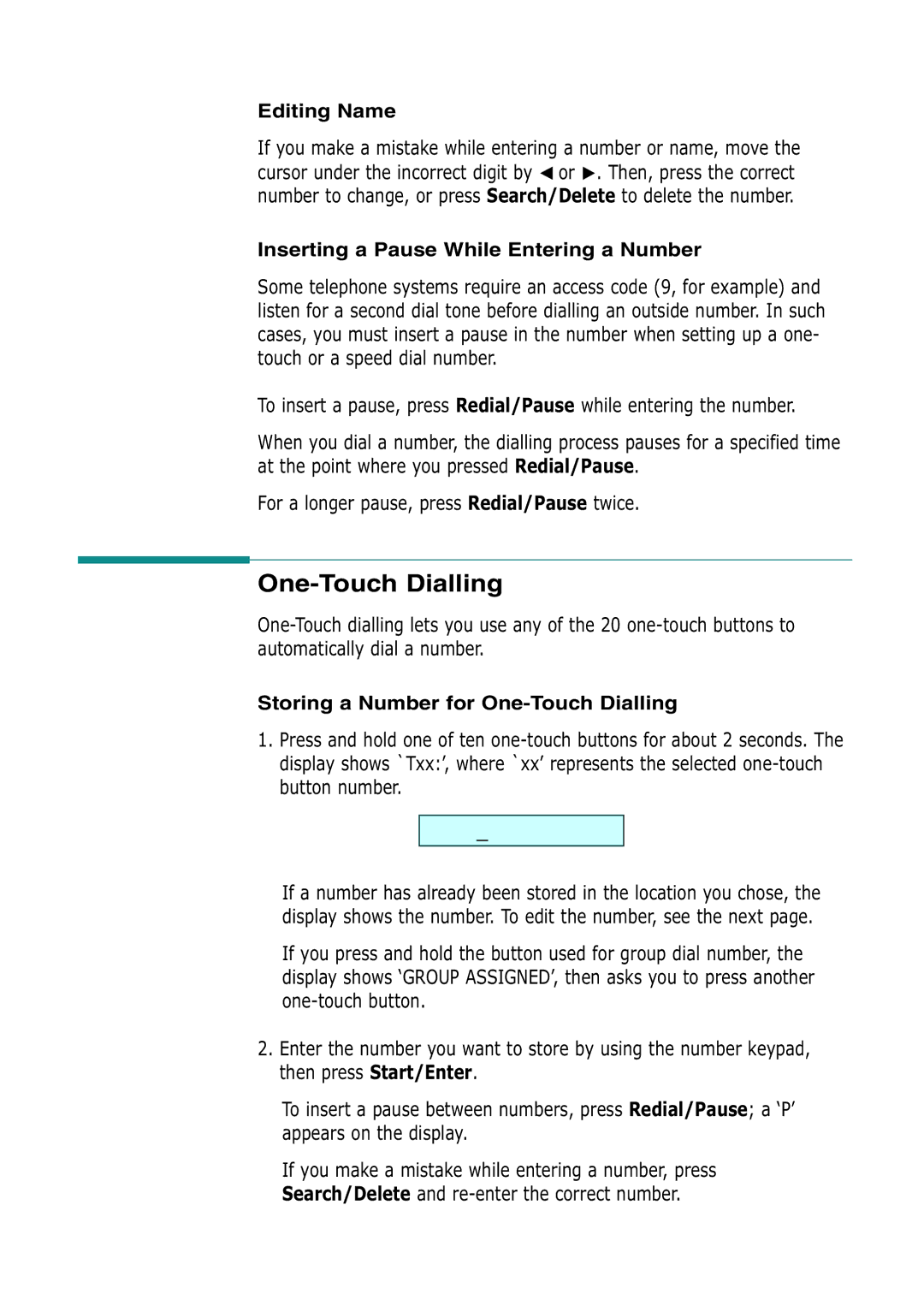 Samsung SF-530 Series manual One-Touch Dialling, For a longer pause, press Redial/Pause twice, Editing Name 