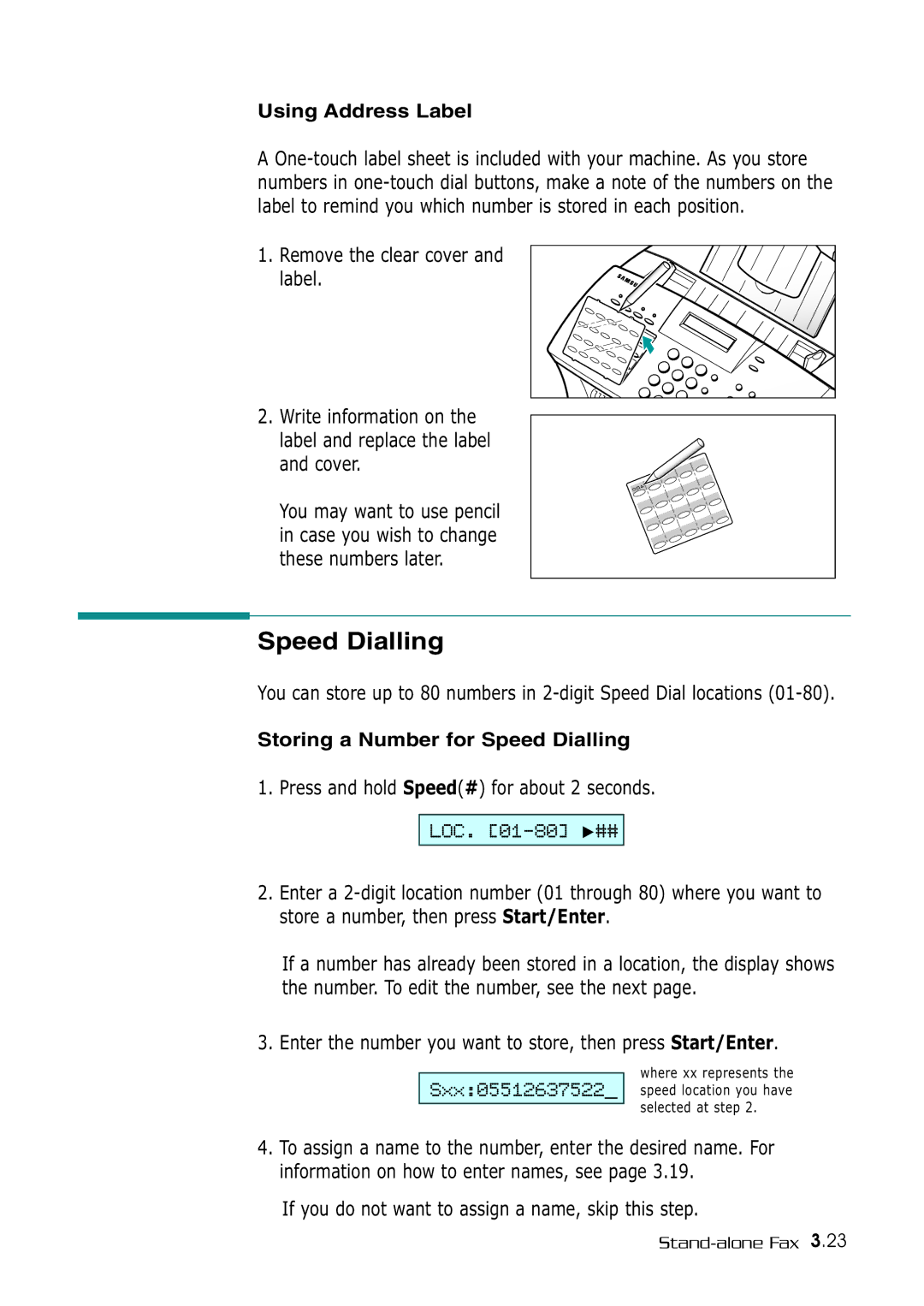 Samsung SF-530 Series manual Speed Dialling, Press and hold Speed# for about 2 seconds 