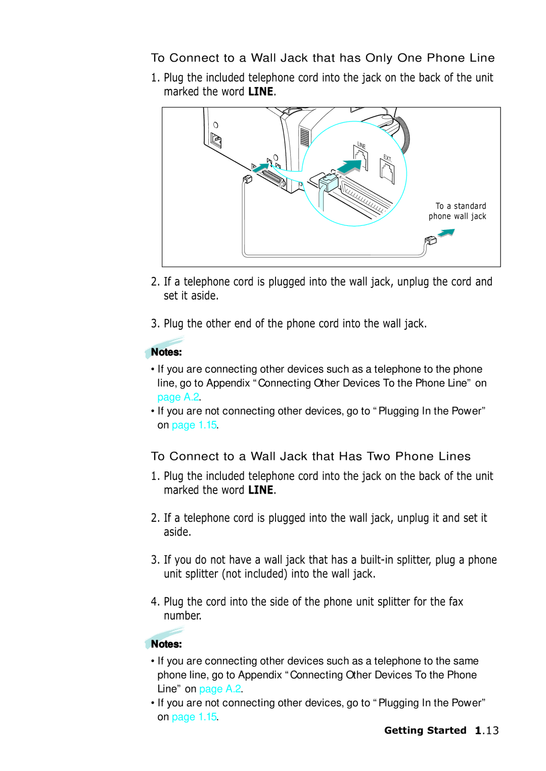 Samsung SF-555P To Connect to a Wall Jack that has Only One Phone Line, To Connect to a Wall Jack that Has Two Phone Lines 