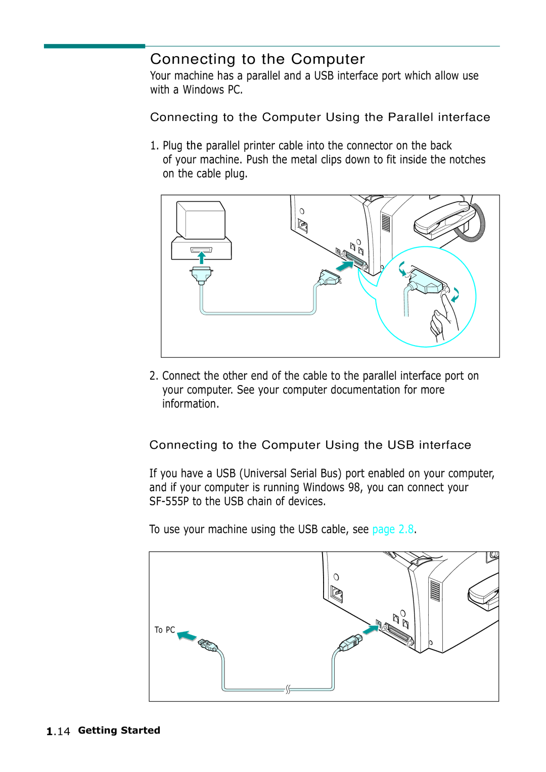 Samsung SF-555P manual Connecting to the Computer, To use your machine using the USB cable, see 