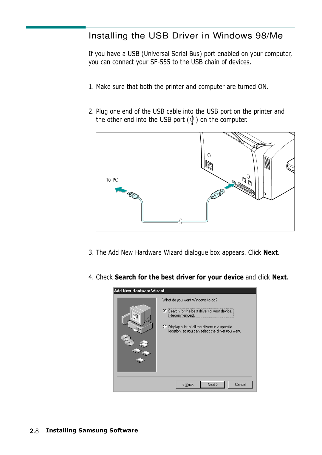 Samsung SF-555P Installing the USB Driver in Windows 98/Me, Make sure that both the printer and computer are turned on 