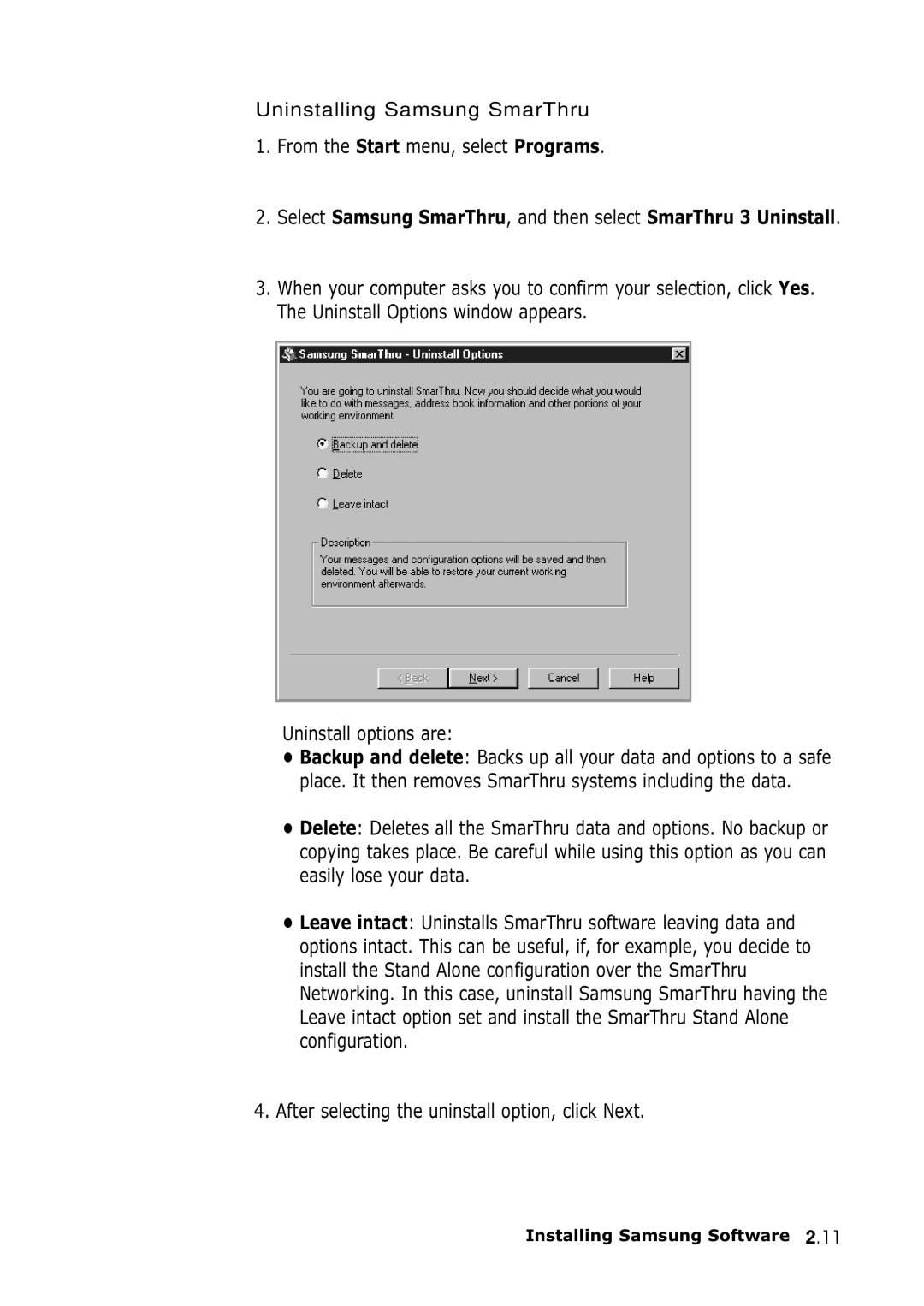 Samsung SF-555P manual From the Start menu, select Programs, Uninstall options are, Uninstalling Samsung SmarThru 