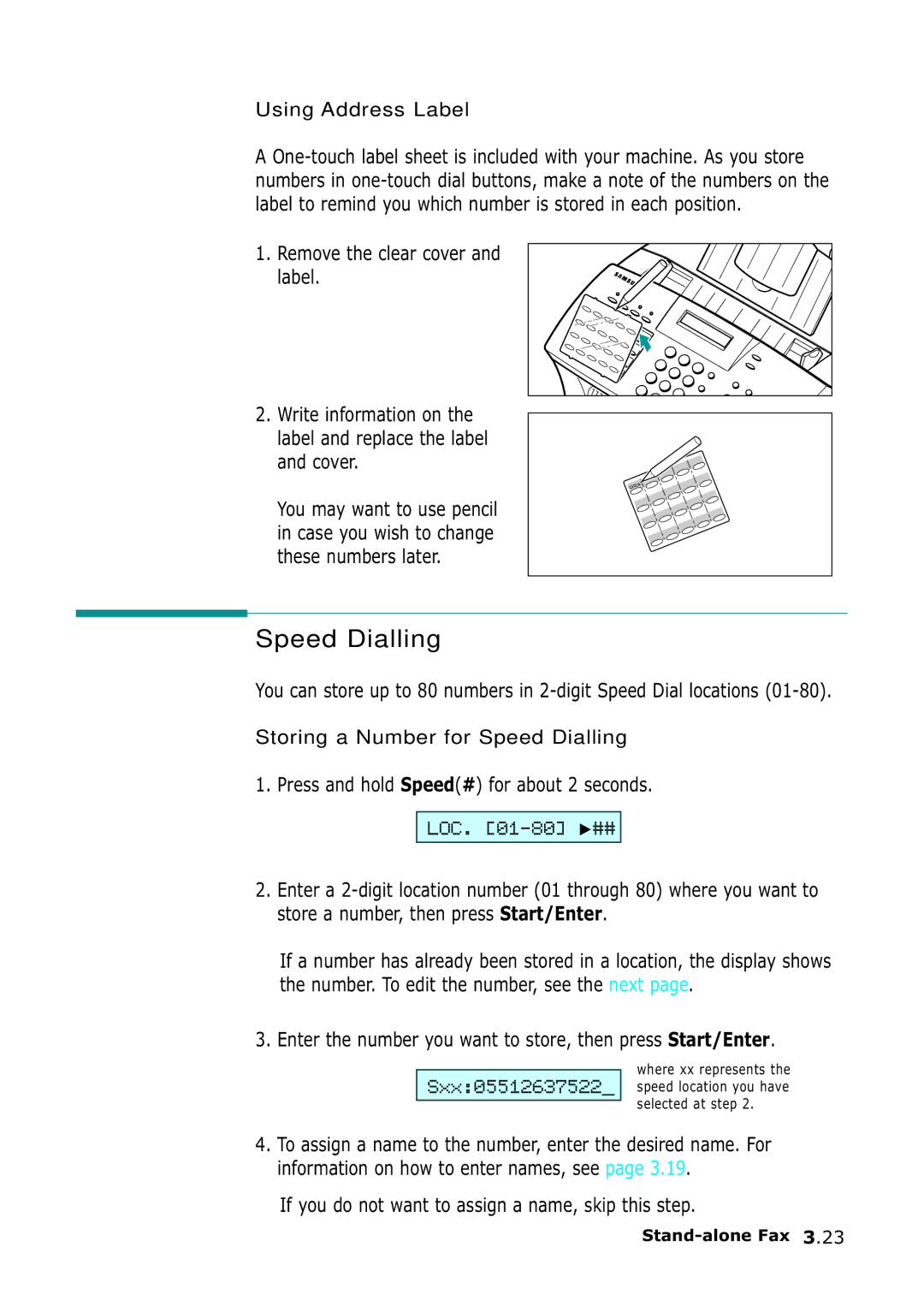 Samsung SF-555P manual Speed Dialling, Press and hold Speed# for about 2 seconds 