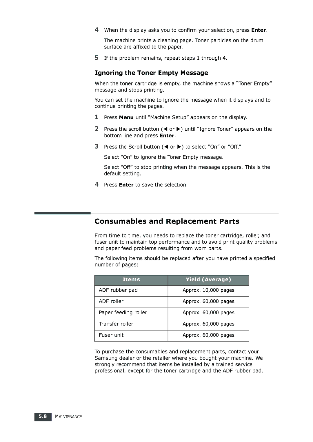 Samsung SF-560 manual Consumables and Replacement Parts, Ignoring the Toner Empty Message 