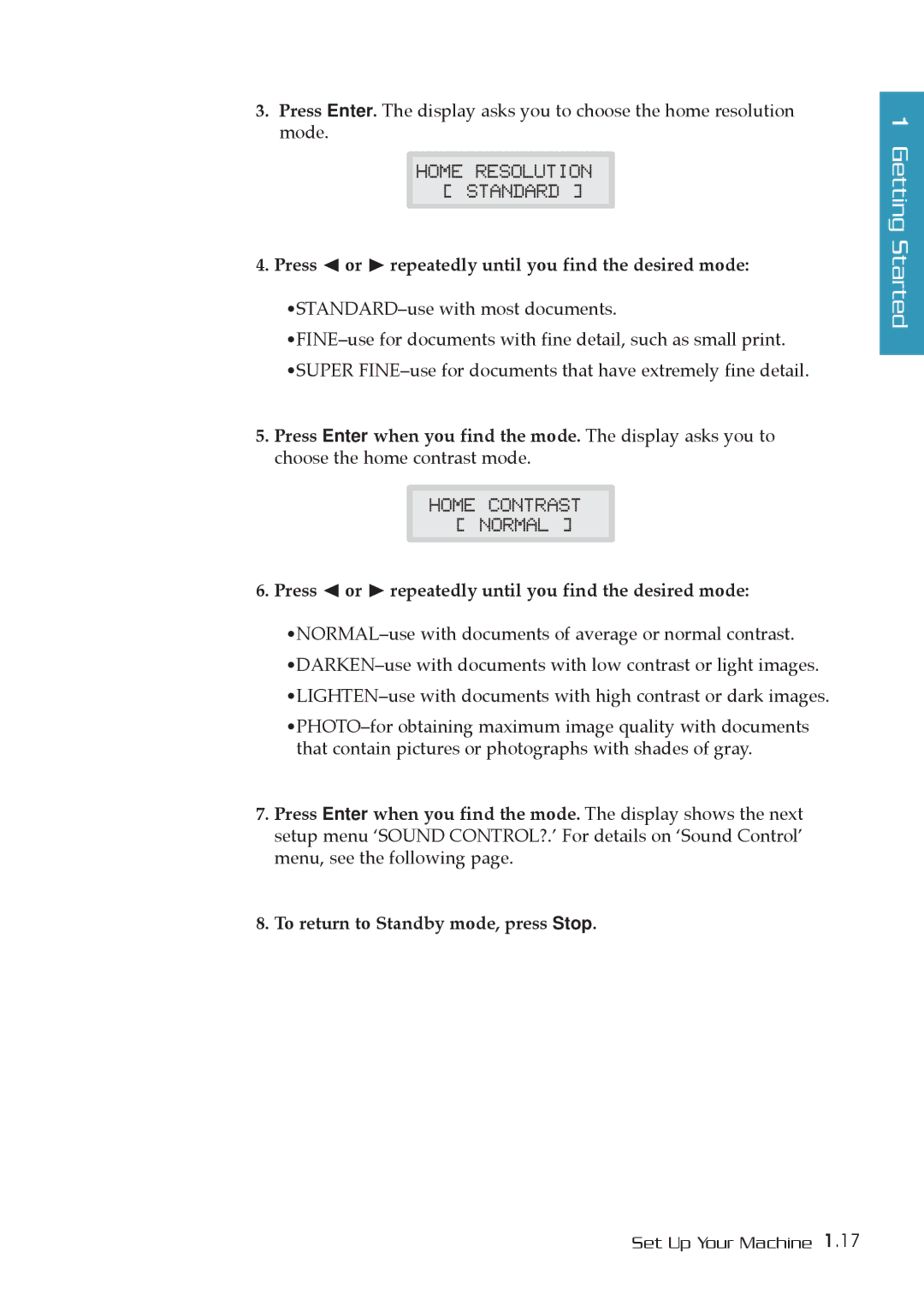 Samsung SF-5800P manual Press Ã or ¨ repeatedly until you find the desired mode 