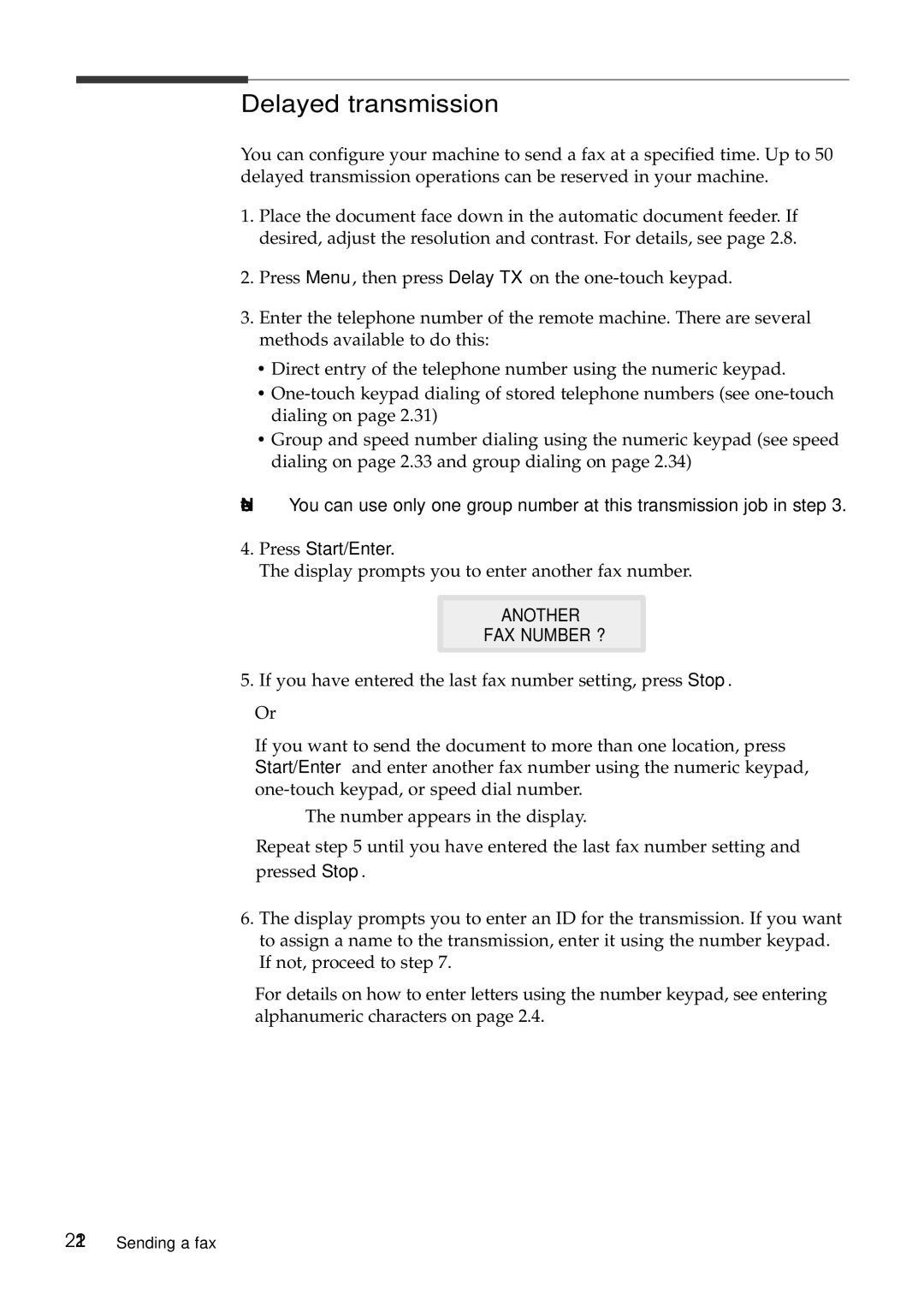 Samsung SF-6800 manual Delayed transmission, Another FAX Number ? 