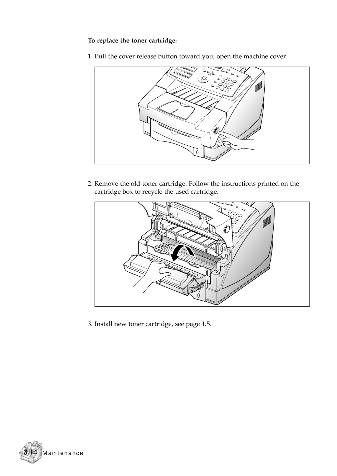 Samsung SF-6800 manual To replace the toner cartridge 