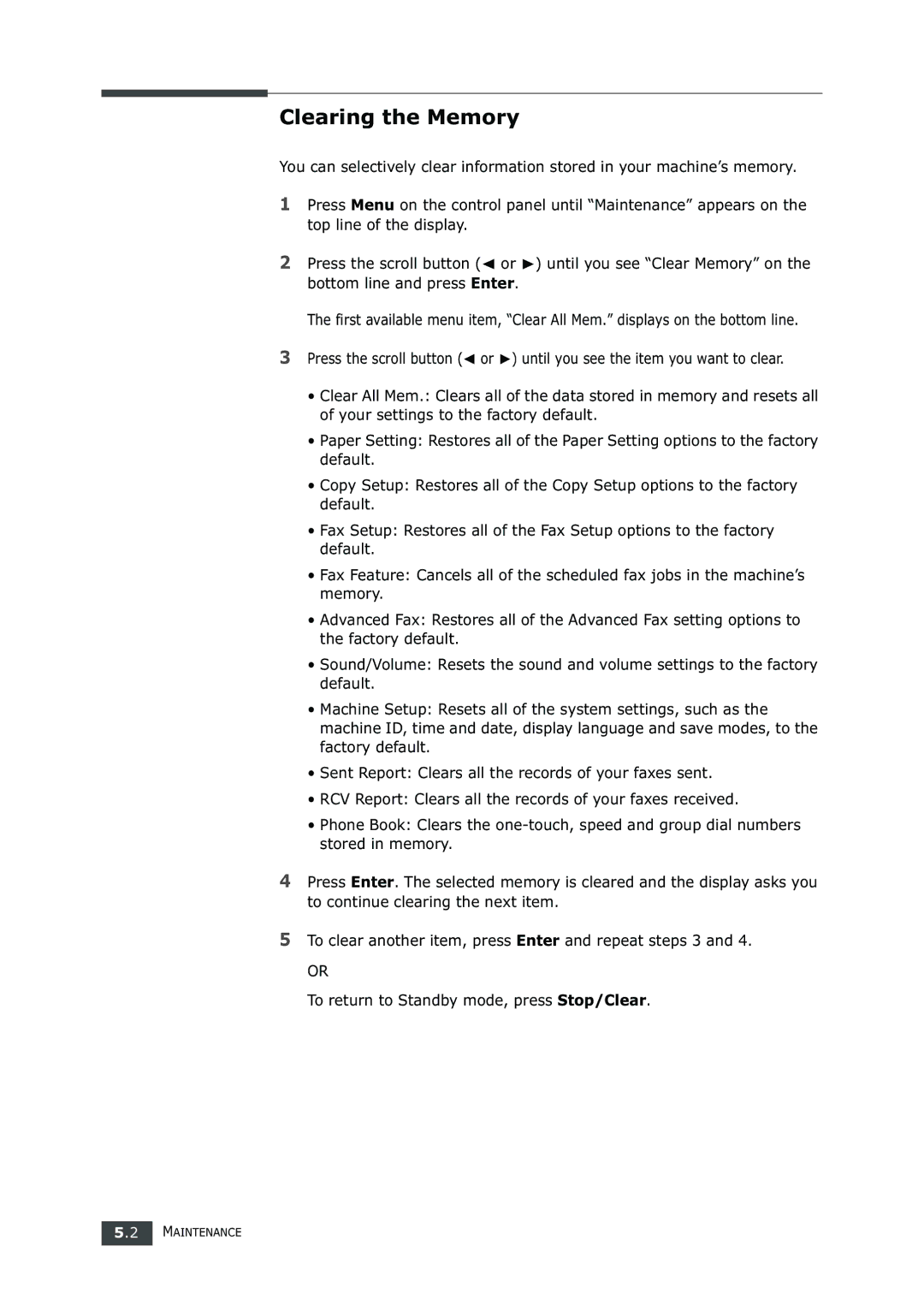 Samsung SF-750 Series manual Clearing the Memory 