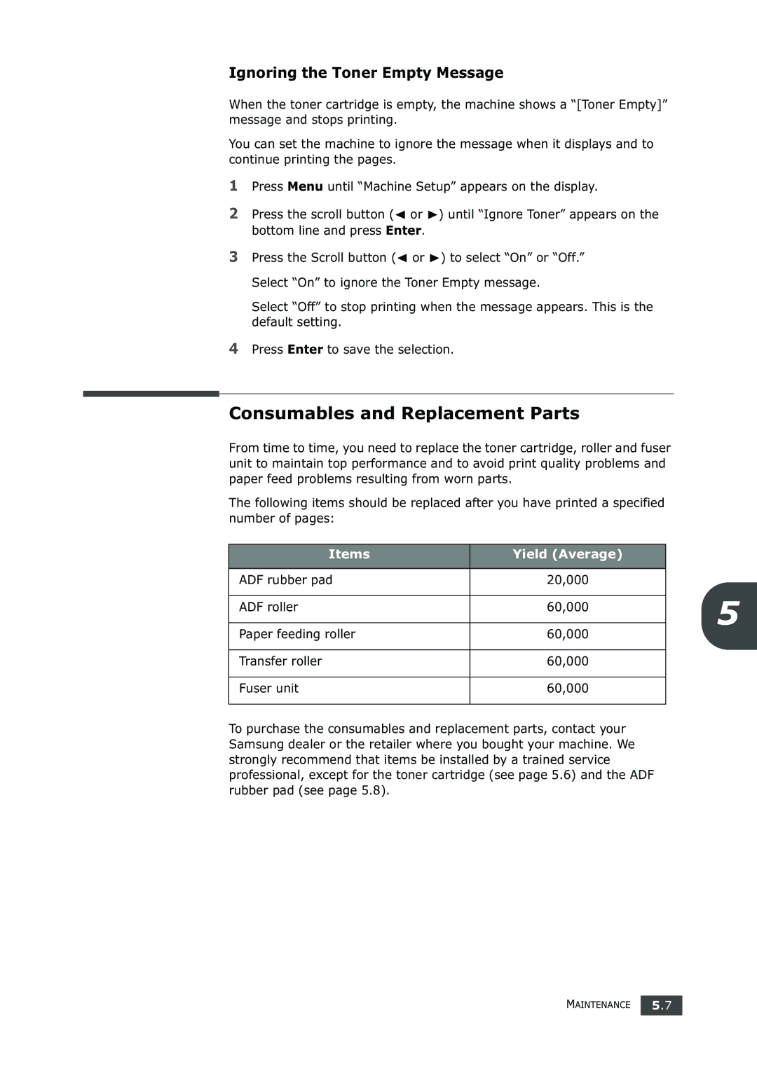 Samsung SF-750 Series manual Consumables and Replacement Parts, Ignoring the Toner Empty Message, Items Yield Average 