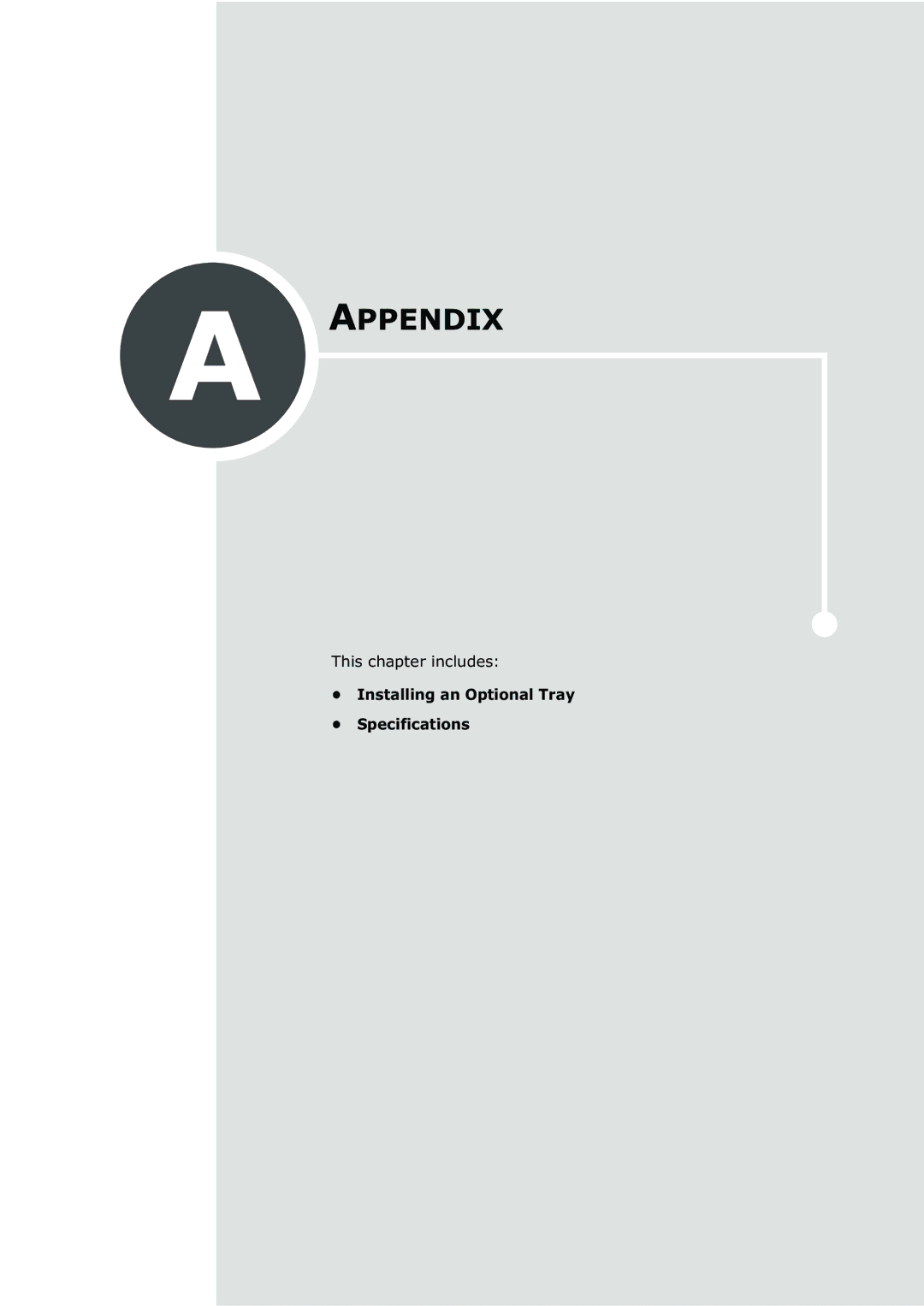 Samsung SF-750 Series manual Appendix, Installing an Optional Tray Specifications 