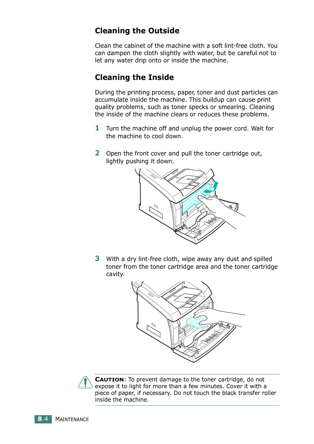 Samsung SF-755P manual Cleaning the Outside, Cleaning the Inside 