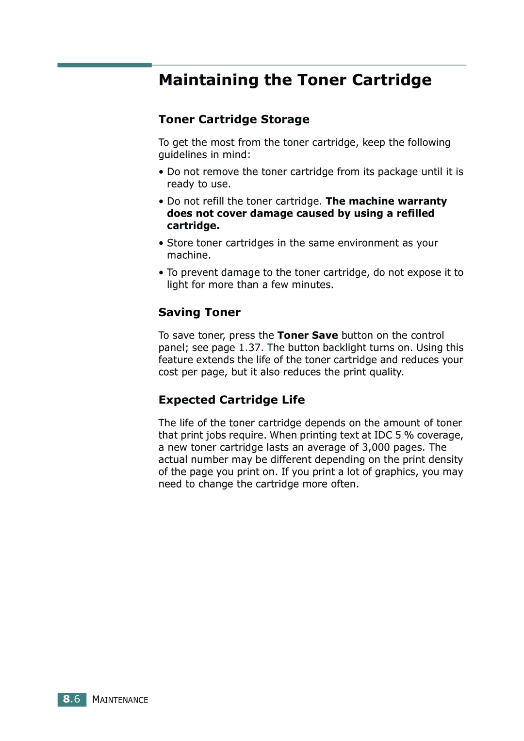 Samsung SF-755P manual Maintaining the Toner Cartridge, Toner Cartridge Storage, Saving Toner, Expected Cartridge Life 