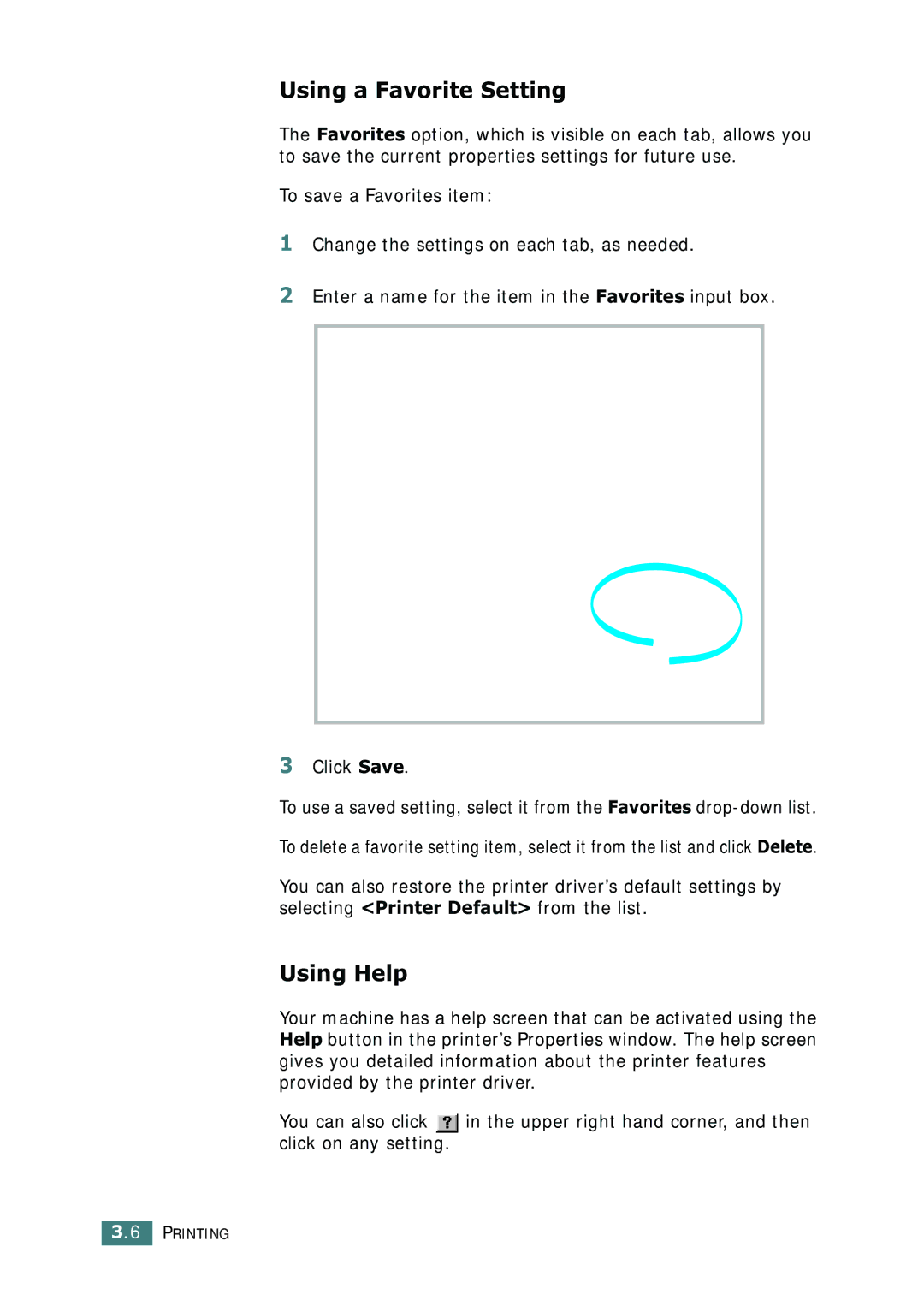 Samsung SF-755P manual Using a Favorite Setting, Using Help 