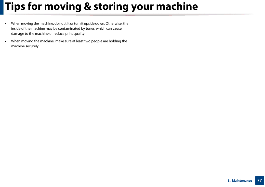 Samsung SF-76xP Series manual Tips for moving & storing your machine 