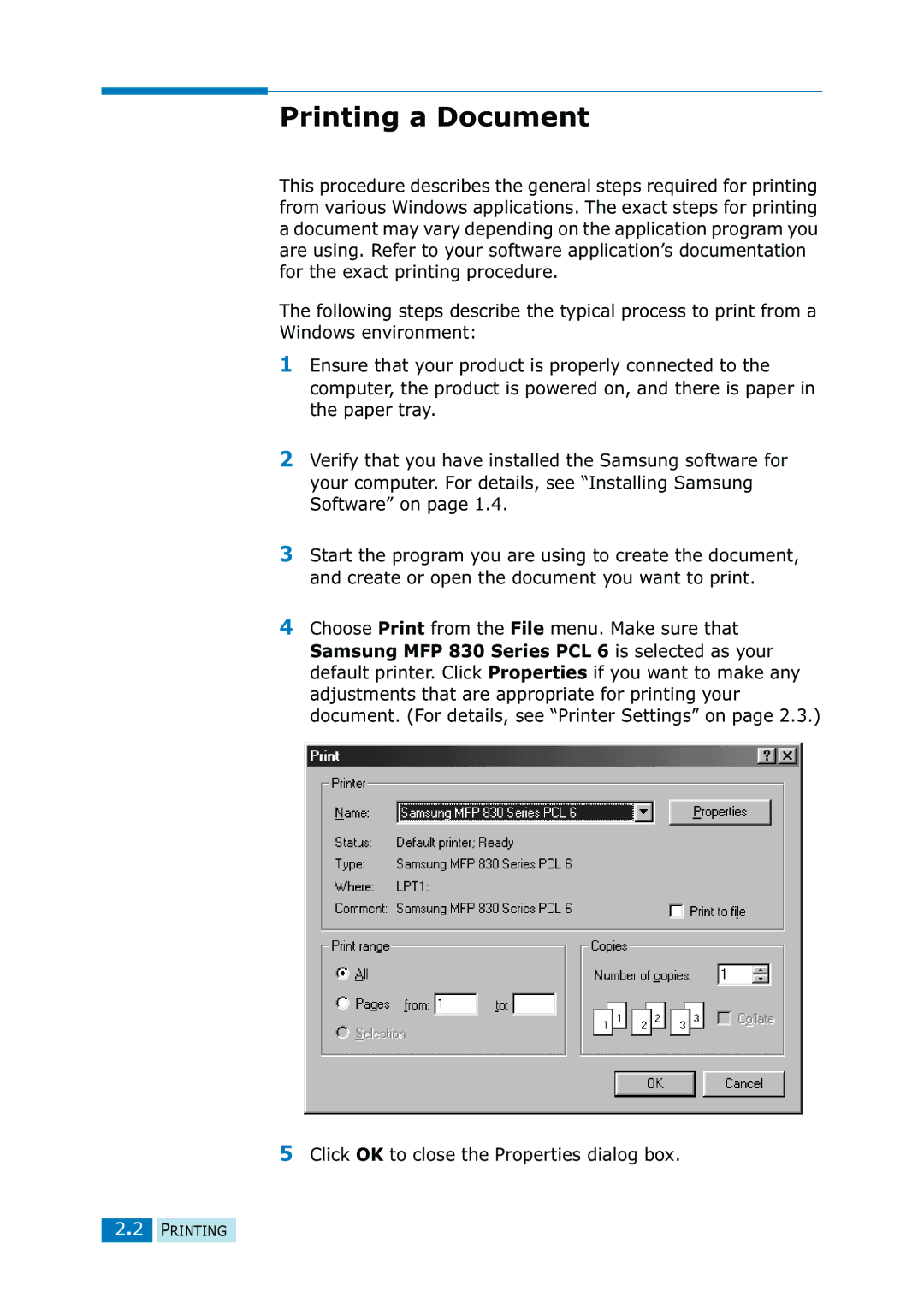 Samsung SF-835P manual Printing a Document, Click OK to close the Properties dialog box 