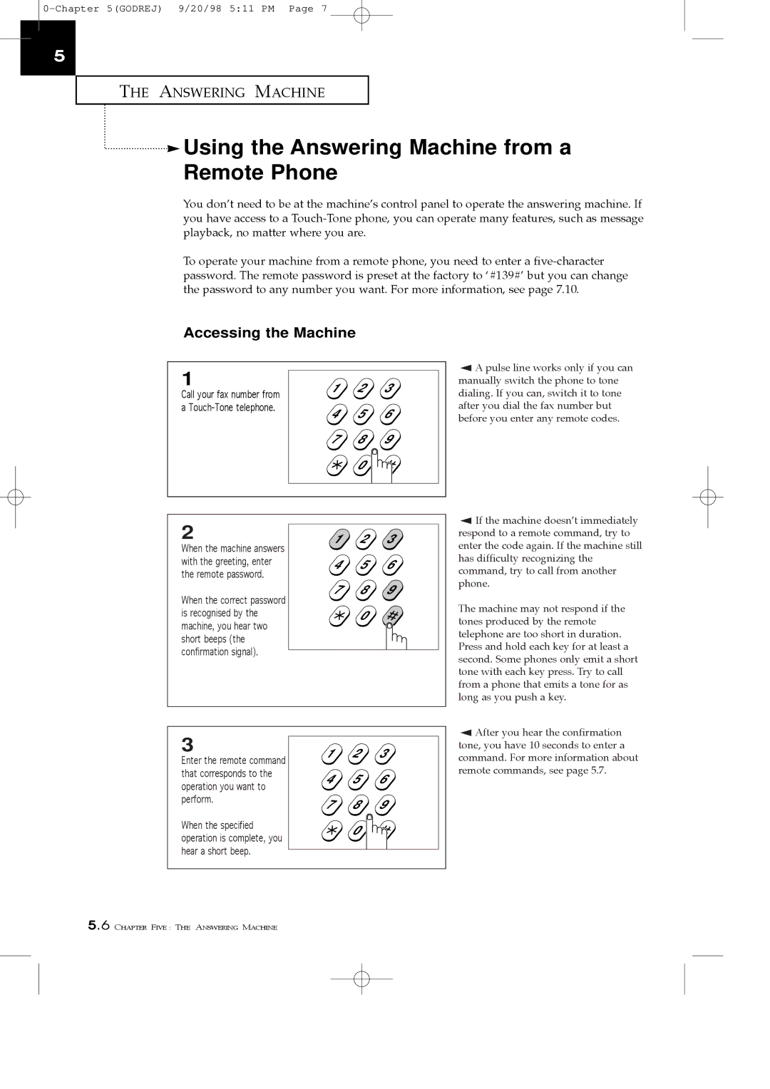 Samsung SF3000T manual Using the Answering Machine from a Remote Phone, Accessing the Machine 