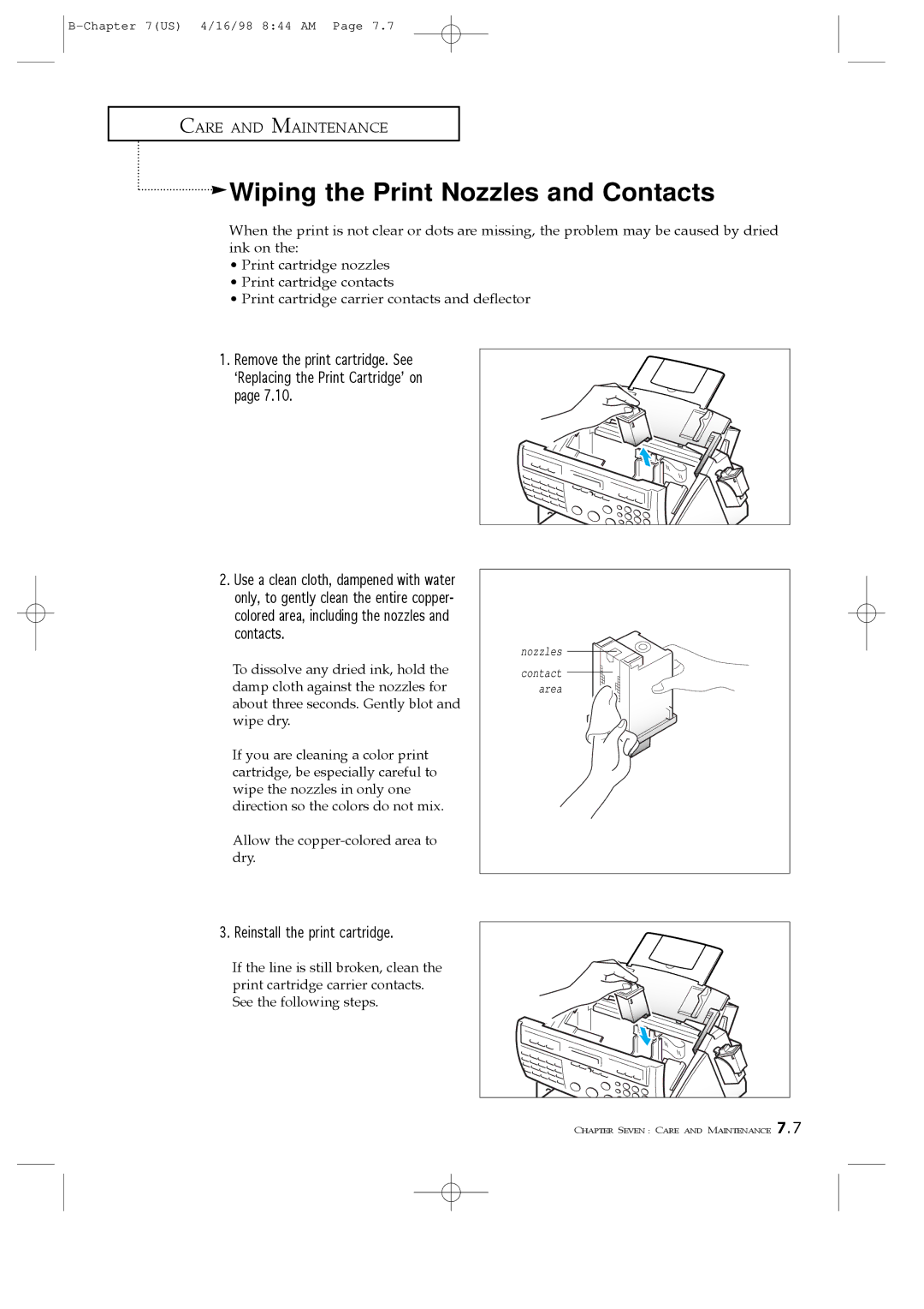 Samsung SF4100, SF4200, SF4000 manual Wiping the Print Nozzles and Contacts, Reinstall the print cartridge 