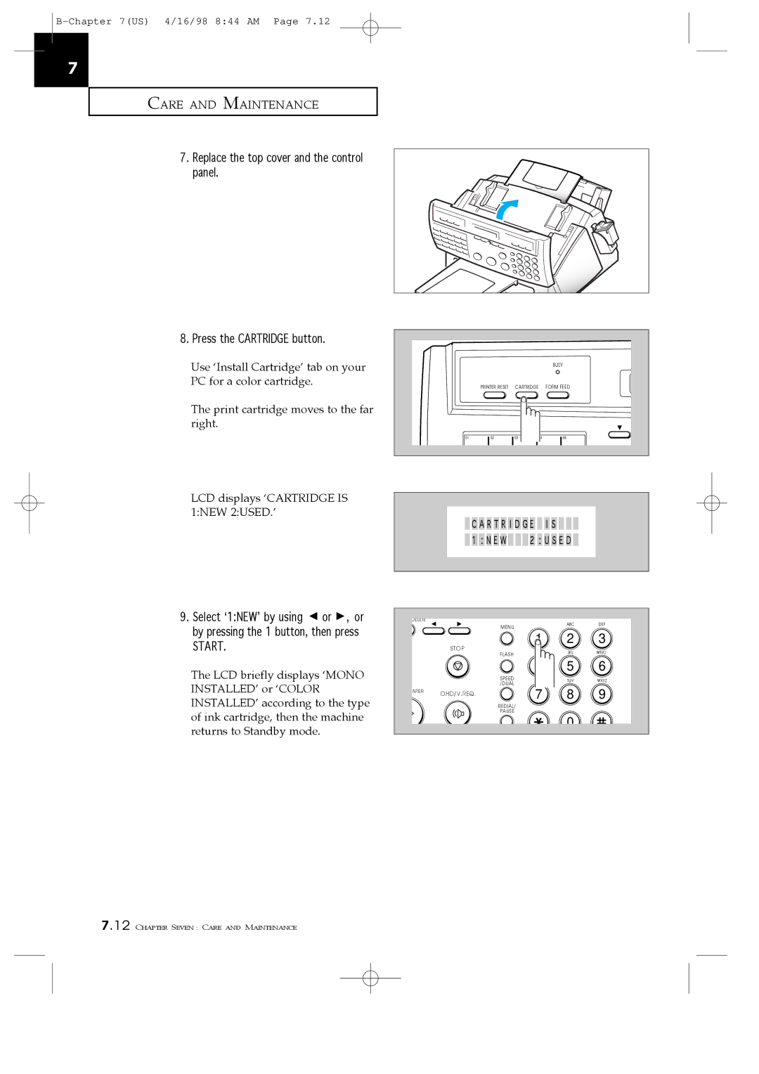 Samsung SF4000, SF4100, SF4200 R T R I D G E I S E W 2 U S E D Select Ô1NEWÕ by using, By pressing the 1 button, then press 