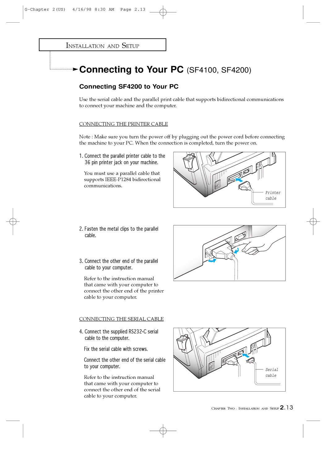 Samsung SF4000 manual Connecting to Your PC SF4100, SF4200, Connecting SF4200 to Your PC, Connecting the Printer Cable 