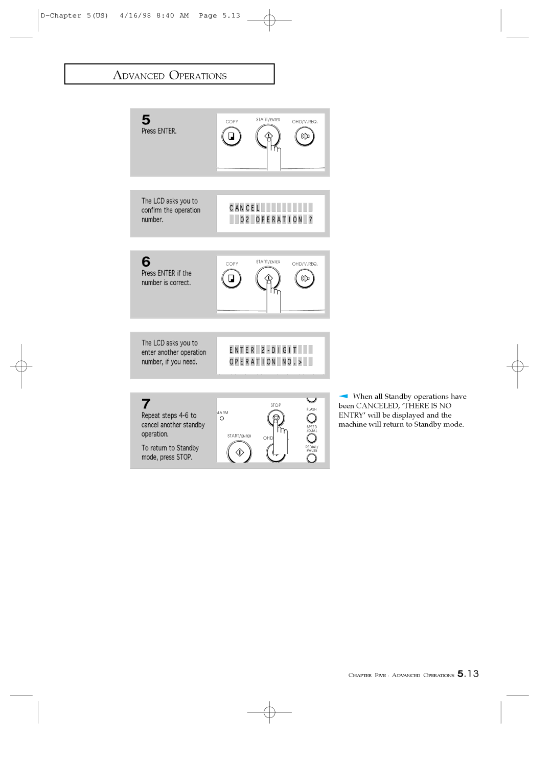 Samsung SF4100 LCD asks you to confirm the operation number, LCD asks you to T E R 2 D, Number, if you need, Operation 