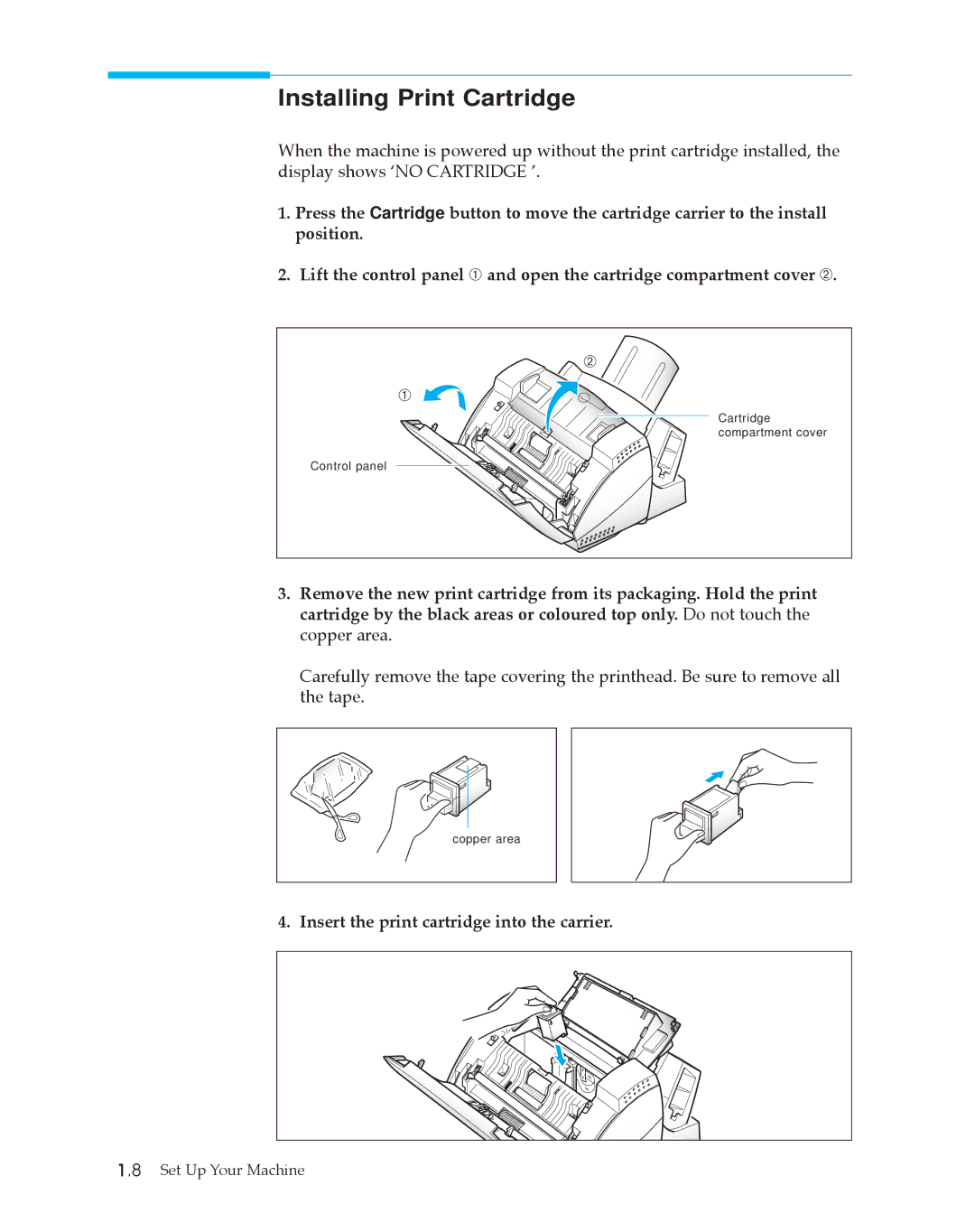 Samsung SF4500 manual Installing Print Cartridge 