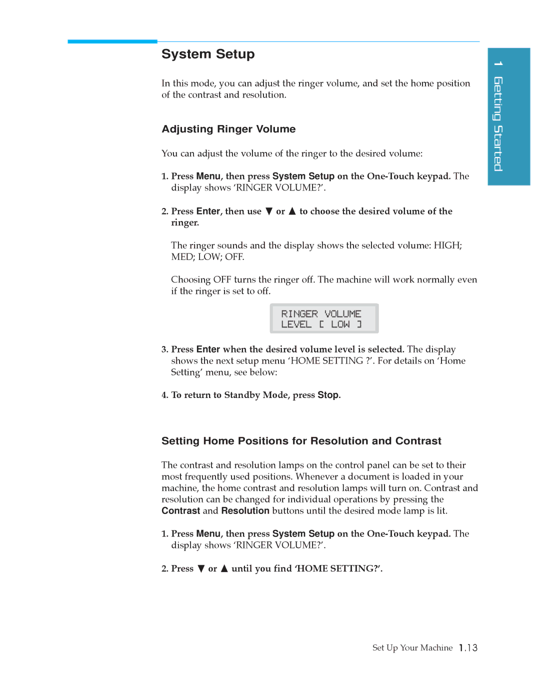 Samsung SF4500 manual System Setup, Adjusting Ringer Volume, Setting Home Positions for Resolution and Contrast 