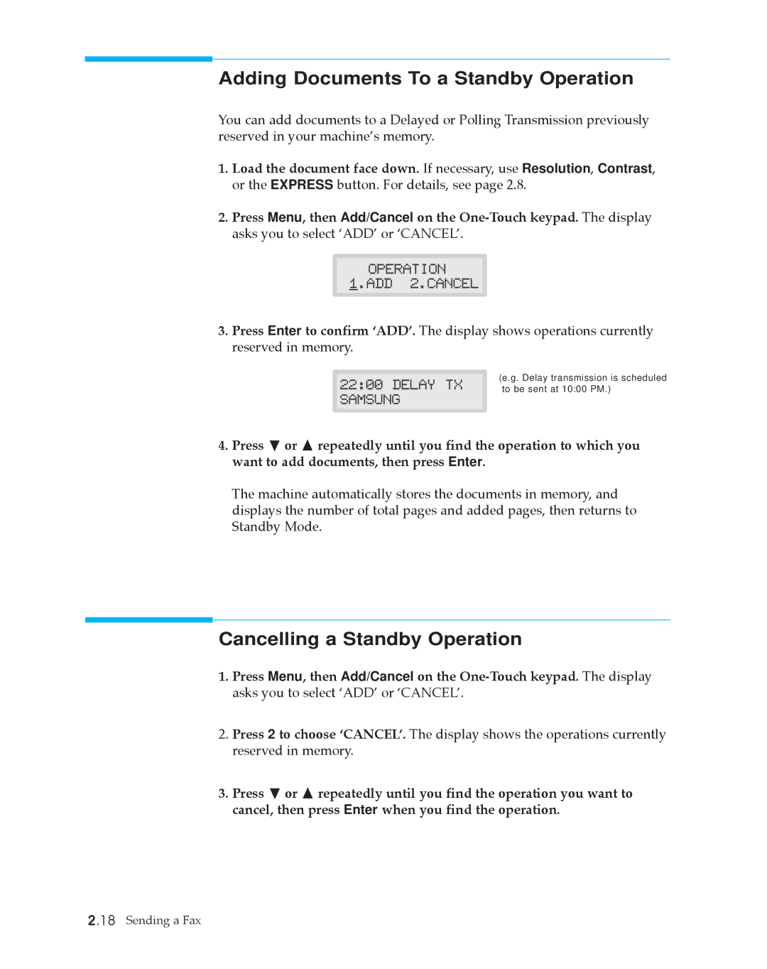 Samsung SF4500 manual Adding Documents To a Standby Operation, Cancelling a Standby Operation 