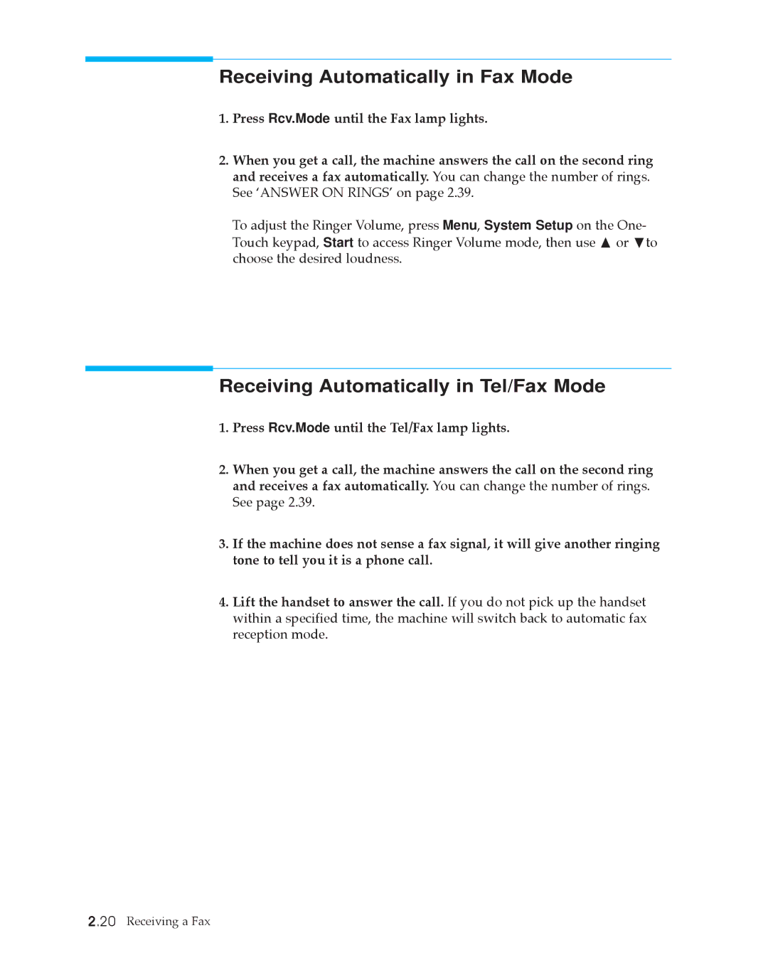 Samsung SF4500 manual Receiving Automatically in Fax Mode, Receiving Automatically in Tel/Fax Mode 