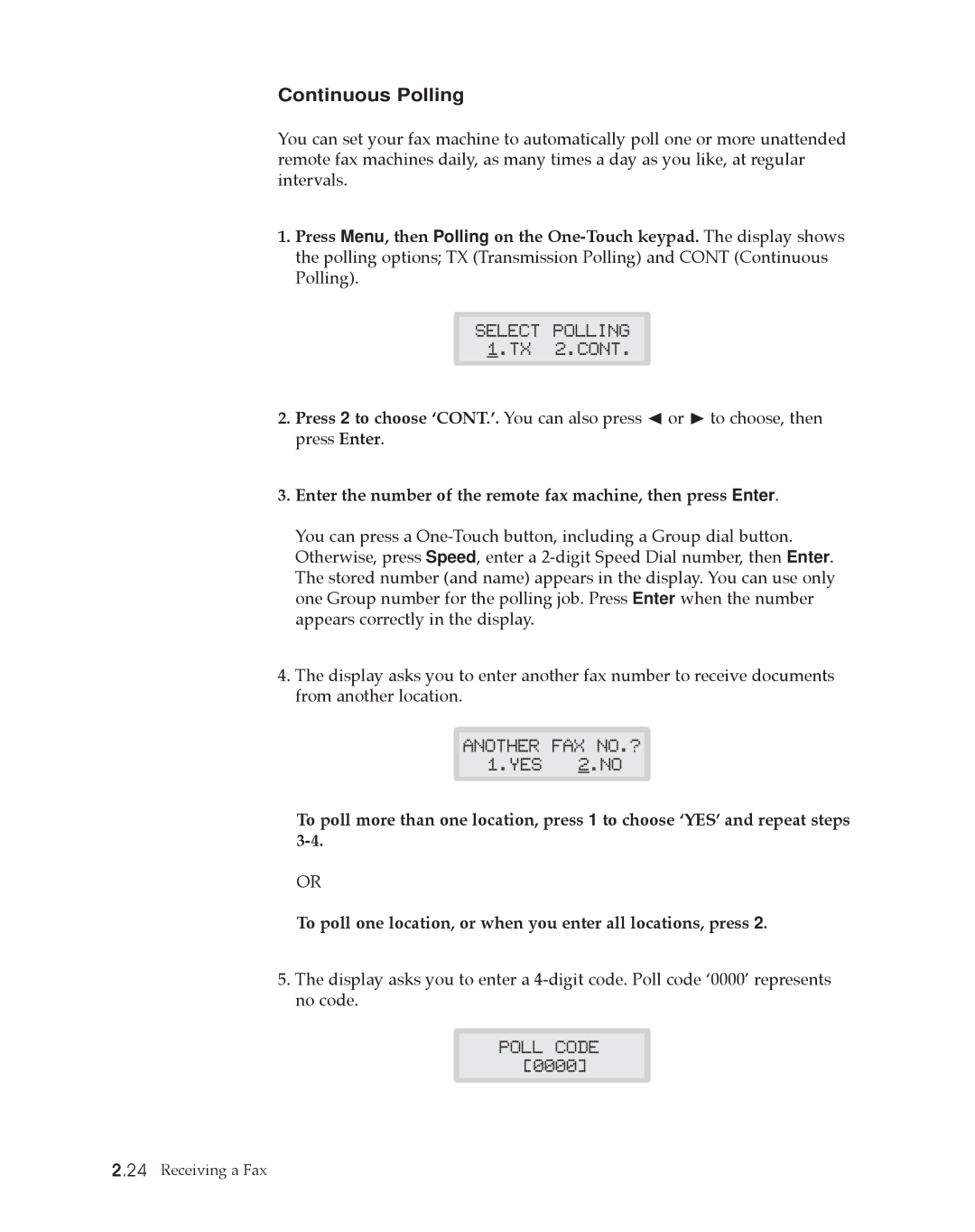 Samsung SF4500 manual Continuous Polling 