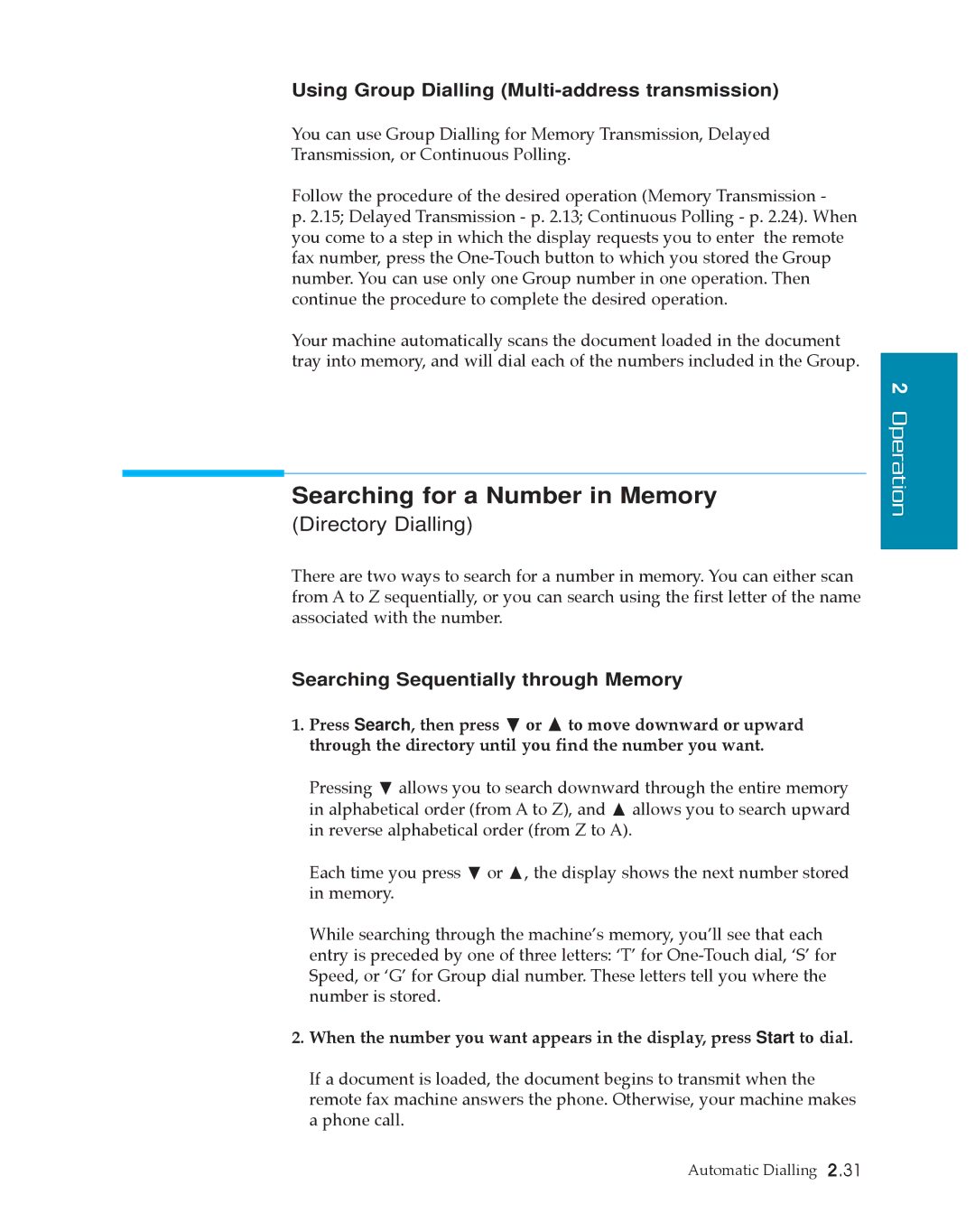 Samsung SF4500 manual Searching for a Number in Memory, Using Group Dialling Multi-address transmission 