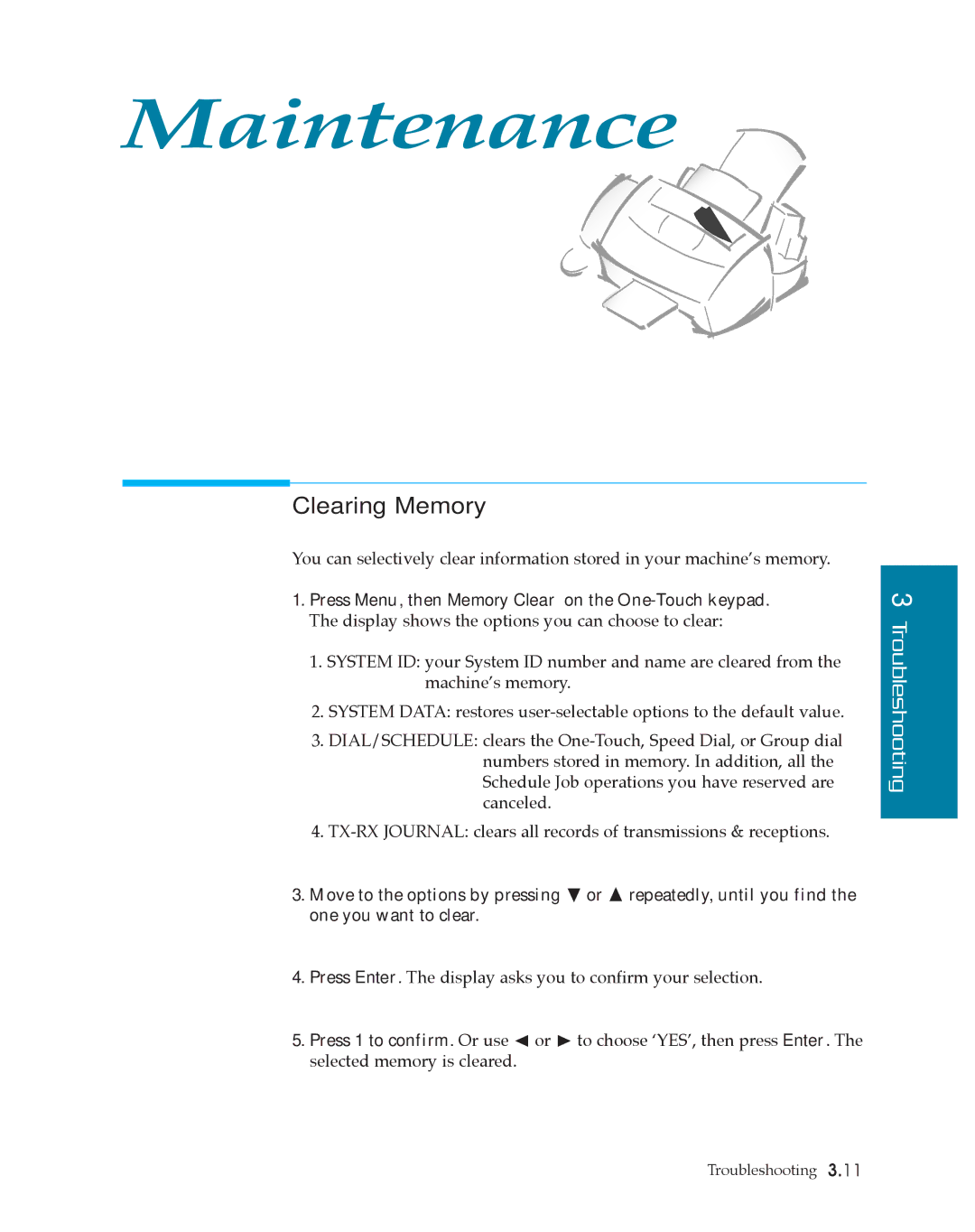 Samsung SF4500 manual Maintenance, Clearing Memory 